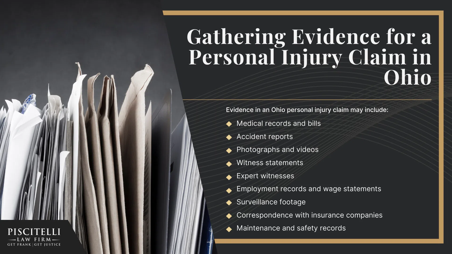 Steps of the Ohio Personal Injury Lawsuit Process Explained; What Compensation Can You Recover in an Ohio Personal Injury Lawsuit; Recommended Steps to Take After Suffering a Personal Injury in Ohio; Gathering Evidence for a Personal Injury Claim in Ohio