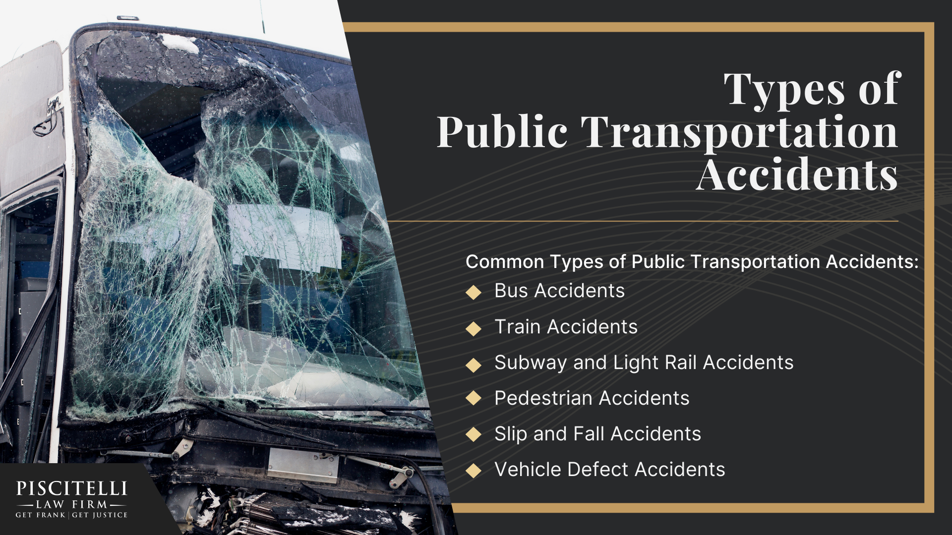 Frank Piscitelli_ One of Cleveland's Top Public Transportation and Bus Accident Lawyers; What to Do After a Public Transportation Accident in Cleveland, OH; Gather Evidence for a Public Transportation Injury Claim; Damages in a Public Transportation Accident Claim; Types of Public Transportation Accidents