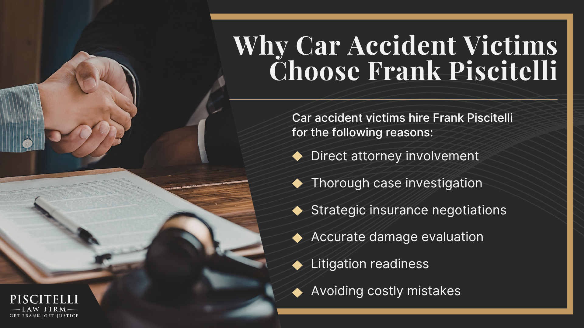 Why Should You Hire a Cleveland Car Accident Lawyer; When You May Have a Valid Car Accident Claim in Ohio; Ohio Car Accident Laws That Affect Your Case; Steps to Take After a Car Accident in Cleveland, OH; Types of Car Accident Cases We Handle in Cleveland and the Surrounding Metro Area; Common Injuries After a Car Accident; Cleveland Car Accident Statistics; Meet Our Founder and Experienced Car Accident Attorney_ Frank Piscitelli; Why Car Accident Victims Choose Frank Piscitelli
