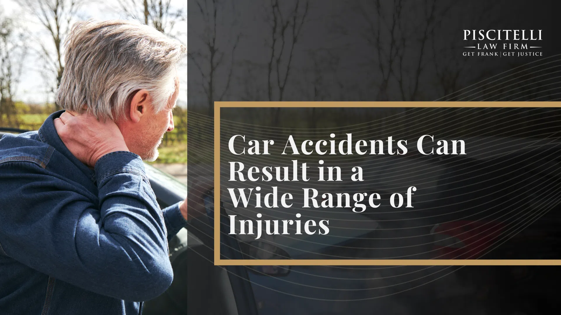 Car Accidents Can Result in a Wide Range of Injuries