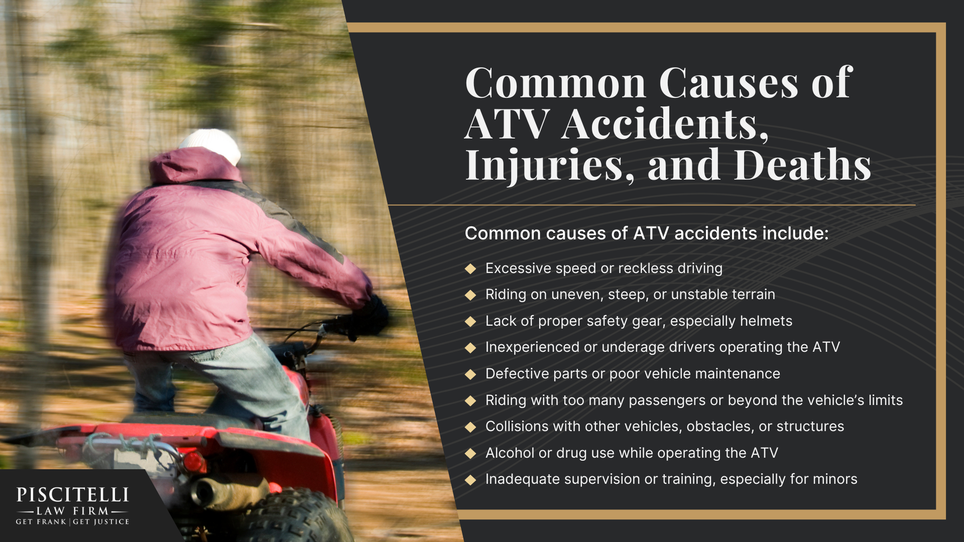 Meet Our Experienced Personal Injury Attorney_ Frank Piscitelli; What To Do After an ATV Accident in Ohio_ Steps To Take;  Gathering Evidence for an ATV Accident Claim; Damages in ATV Crash Cases; The Legal Process for ATV Accident Cases in Ohio; Common Causes of ATV Accidents, Injuries, and Deaths