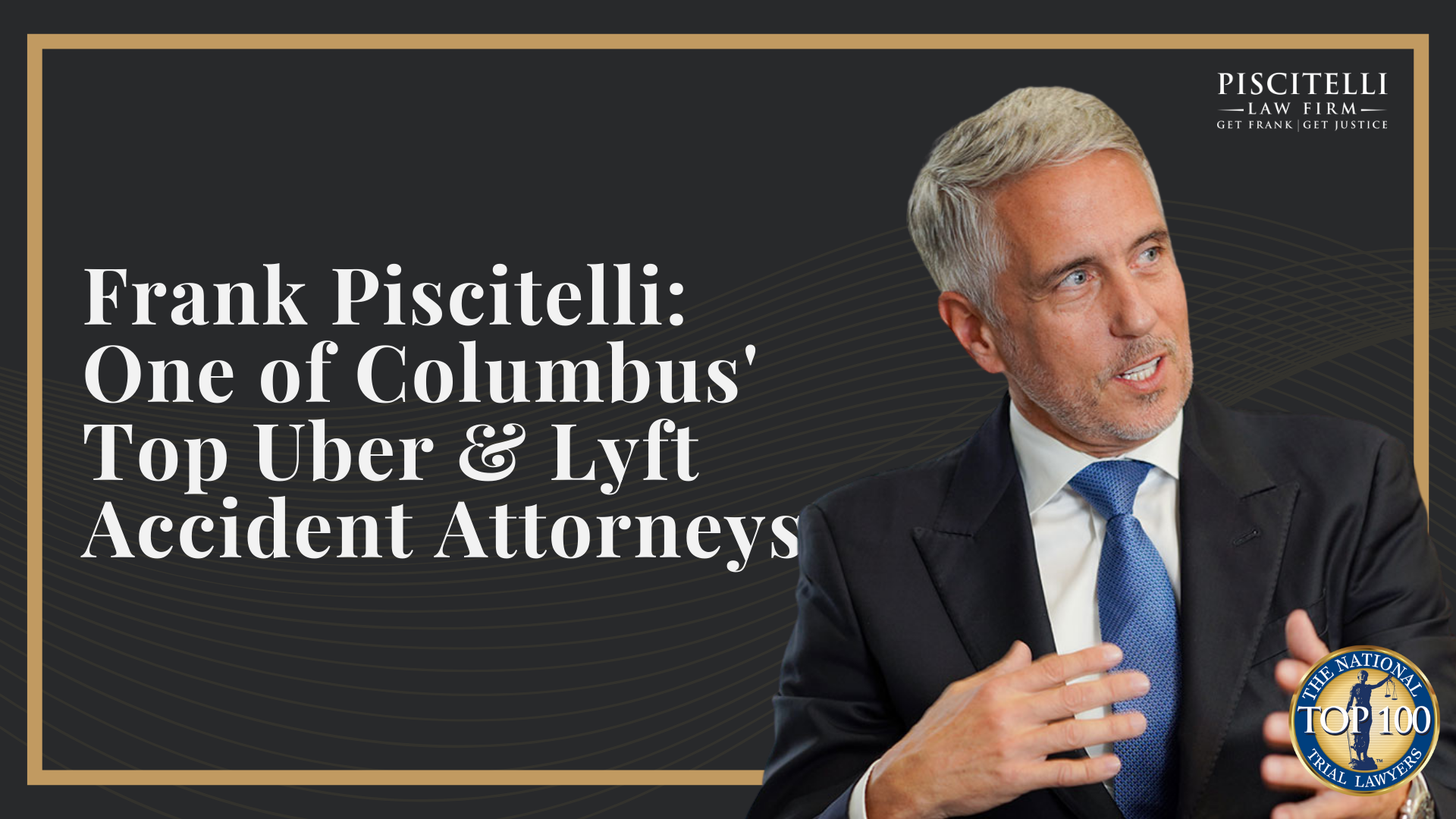 Frank Piscitelli_ One of Columbus' Top Uber & Lyft Accident Attorneys