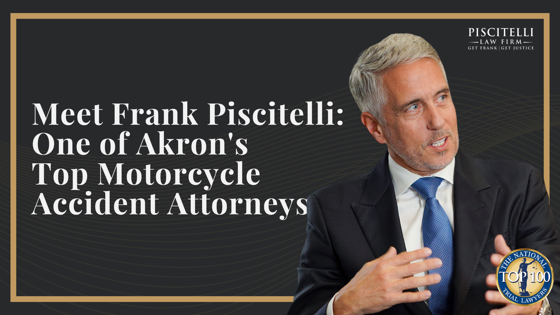 Meet Frank Piscitelli_ One of Akron's Top Motorcycle Accident Attorneys