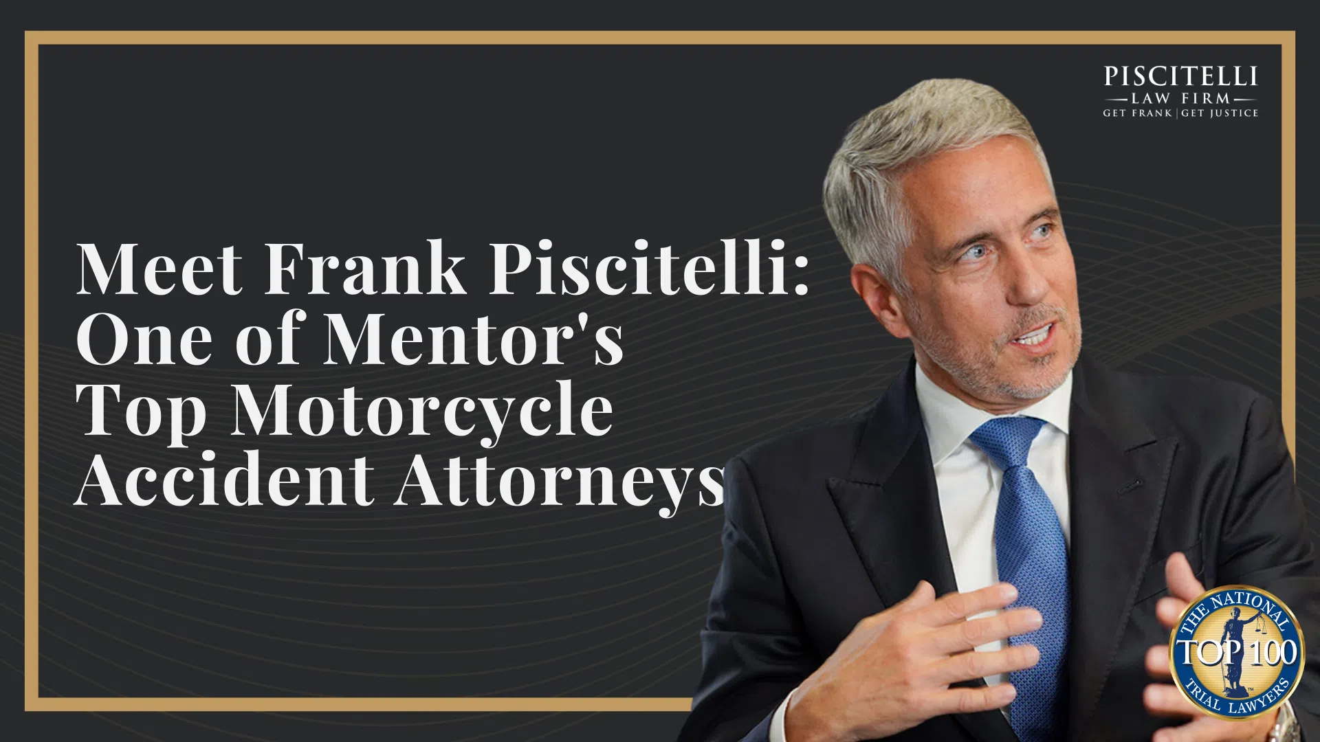 Meet Frank Piscitelli_ One of Mentor's Top Motorcycle Accident Attorneys