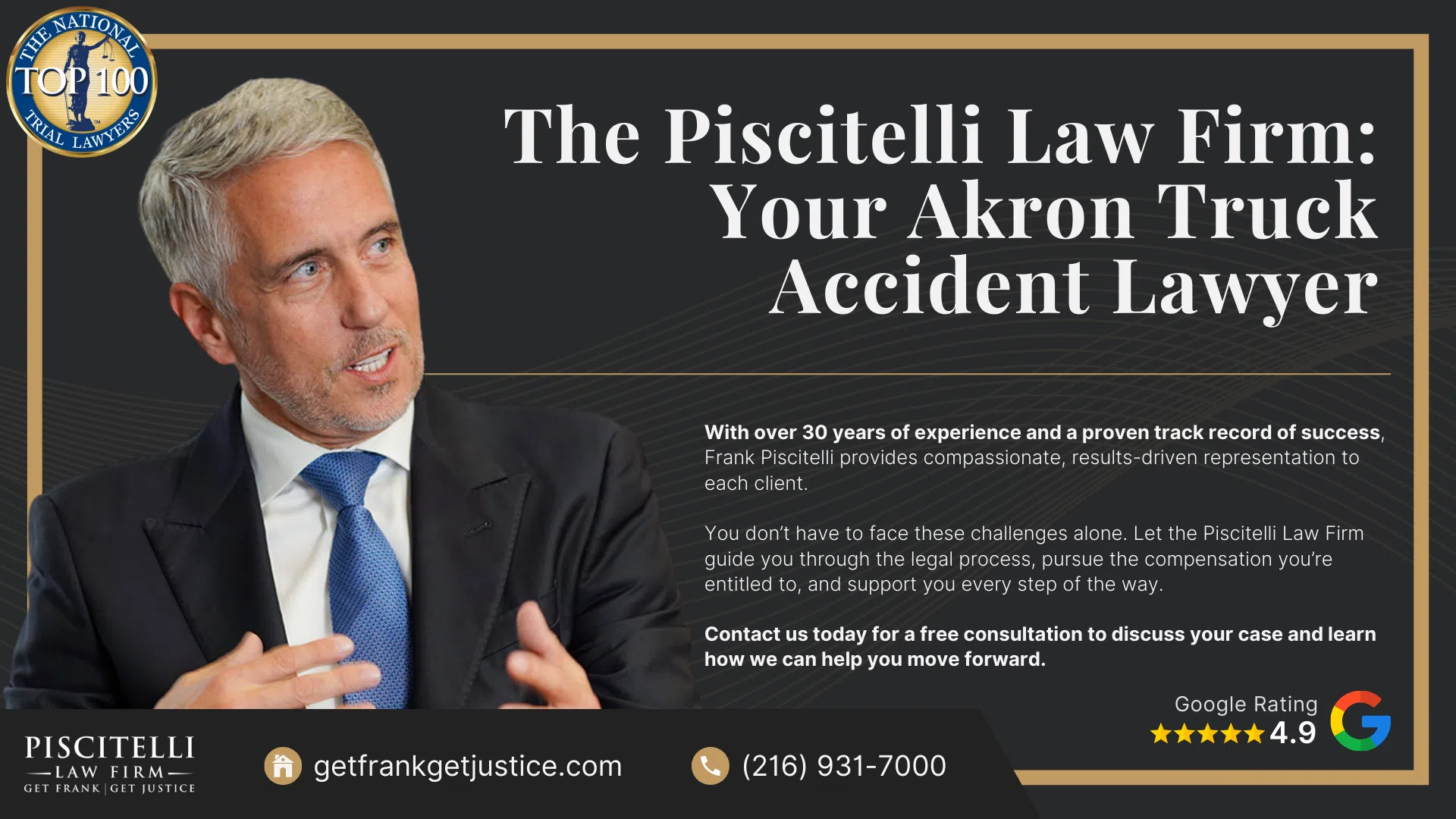 Meet Frank Piscitelli_ One of Akron's Top Truck Accident Attorneys; What To Do After a Truck Accident in Akron, OH; Gather Evidence for Your Truck Accident Claim; Common Damages in Truck Accident Claims; Who Can Be Held Liable in a Truck Accident Case; The Legal Process for Truck Accident Cases in Ohio; Common Causes of Truck Accidents; Common Truck Accident Injuries; The Piscitelli Law Firm_ Your Akron Truck Accident Lawyer