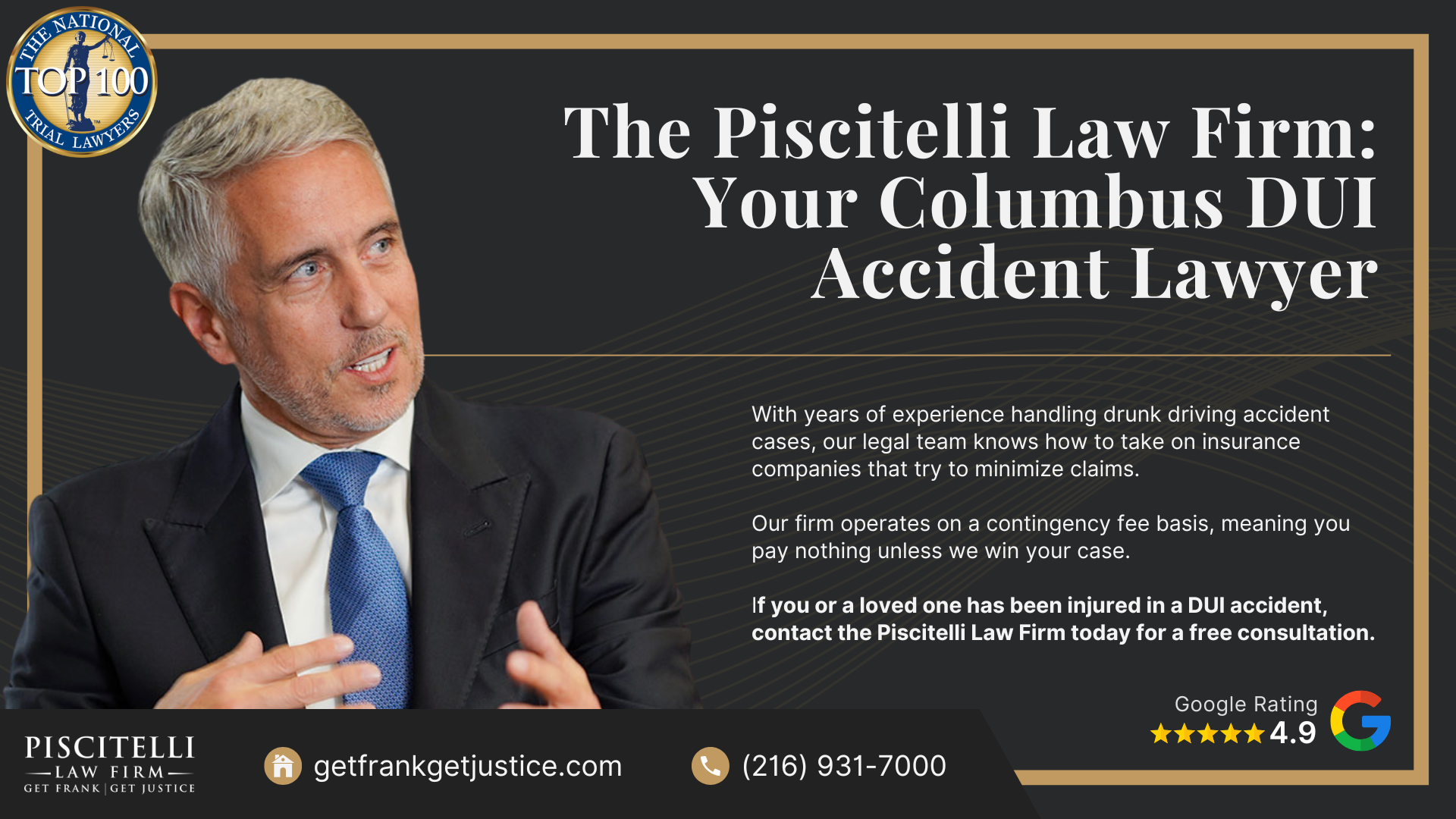 Frank Piscitelli One of Columbus' Top Drunk Driving Accident Attorneys; What To Do After a Drunk Driving Accident in Columbus, OH; Gathering Evidence for a DUI Accident Claim; Damages in a Personal Injury Lawsuit for a Drunk Driving Accident; The Legal Process for Drunk Driving Accidents in Ohio; Do You Qualify for a Drunk Driving Accident Case; The Piscitelli Law Firm_ Your Columbus DUI Accident Lawyer