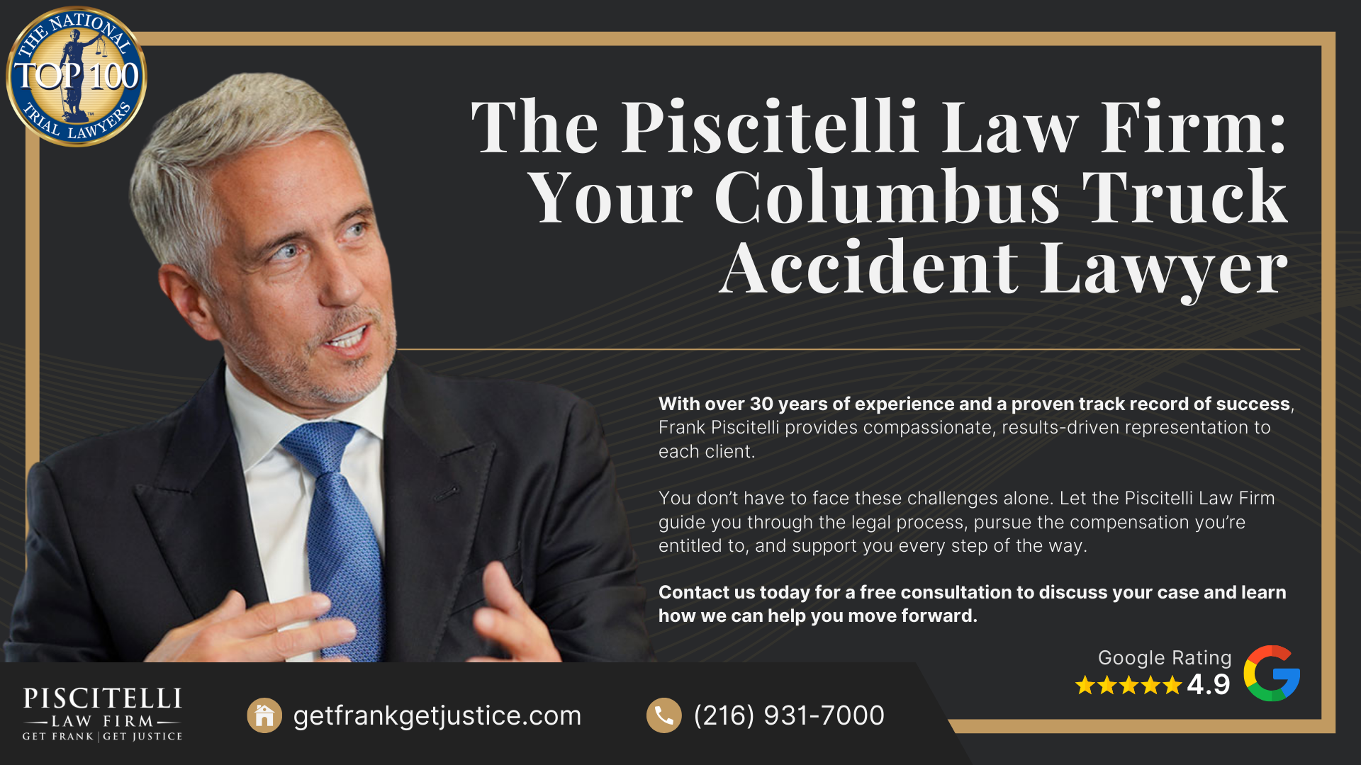 Meet Frank Piscitelli_ One of Columbus' Top Truck Accident Attorneys; What To Do After a Truck Accident in Columbus, OH; Gather Evidence for Your Truck Accident Claim; Common Damages in Truck Accident Claims; Who Can Be Held Liable in a Truck Accident Case; The Legal Process for Truck Accident Cases in Ohio; Common Causes of Truck Accidents; Common Truck Accident Injuries; The Piscitelli Law Firm_ Your Columbus Truck Accident Lawyer