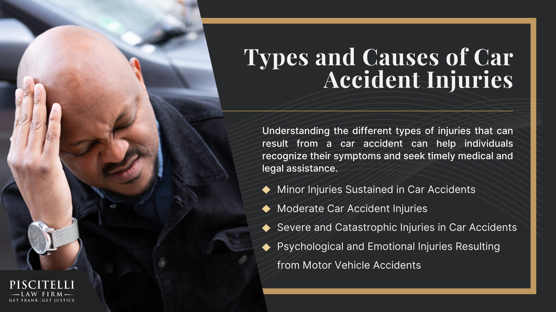Car Accidents Can Result in a Wide Range of Injuries; Types and Causes of Car Accident Injuries