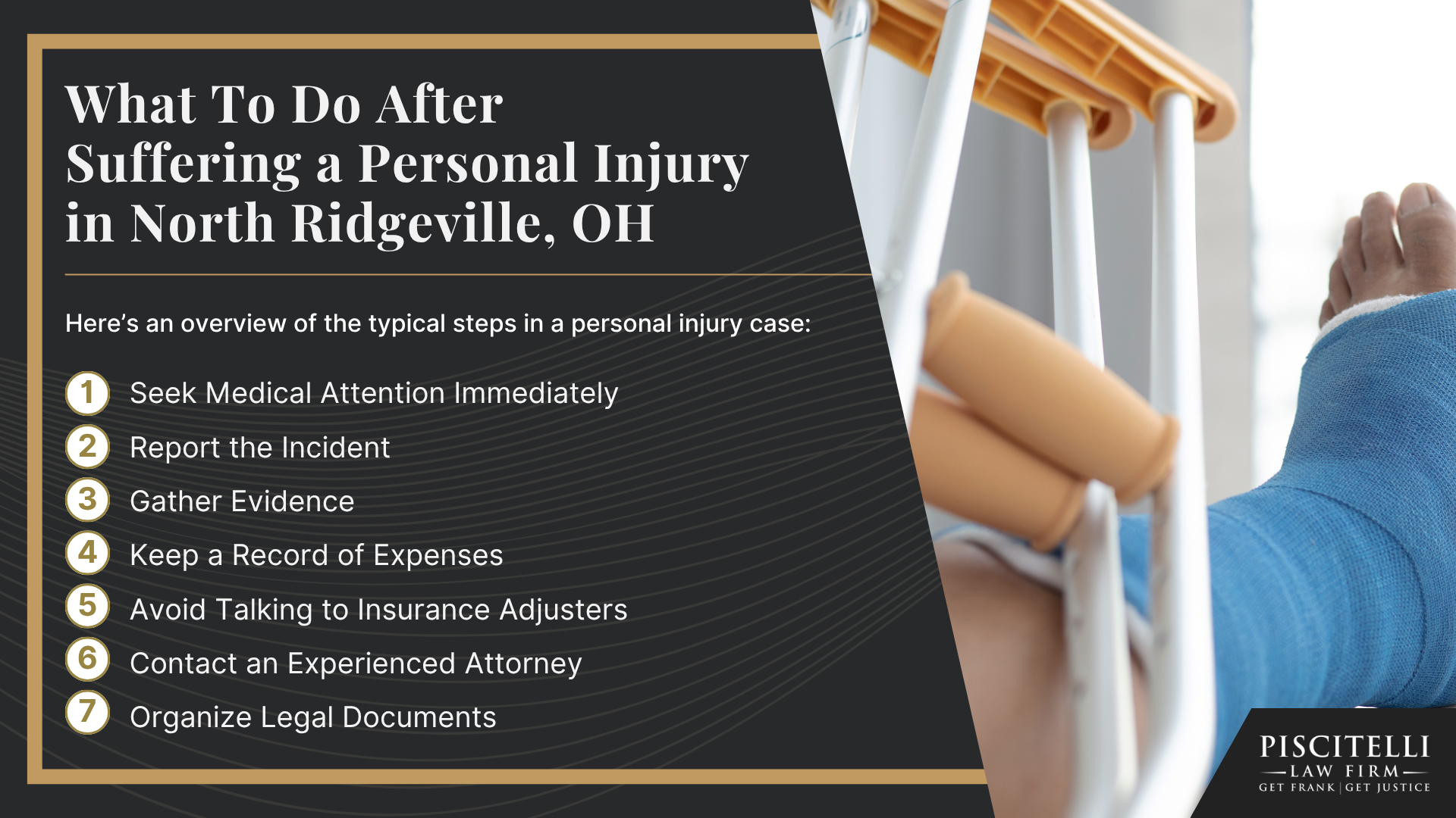 Meet Frank Piscitelli; Types of Personal Injury Cases We Handle; What To Do After Suffering a Personal Injury in North Ridgeville, OH