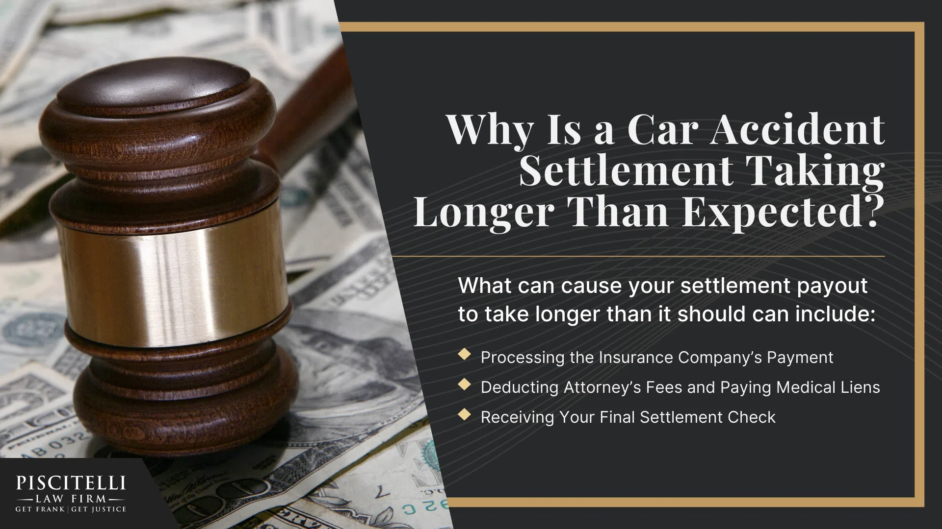 The Car Accident Claim Process; When a Car Accident Case Turns Into a Car Accident Lawsuit; Factors That Affect Your Car Accident Lawsuit Timeline; How Long After a Car Accident Settlement Agreement Do You Get Paid; Why Is a Car Accident Settlement Taking Longer Than Expected