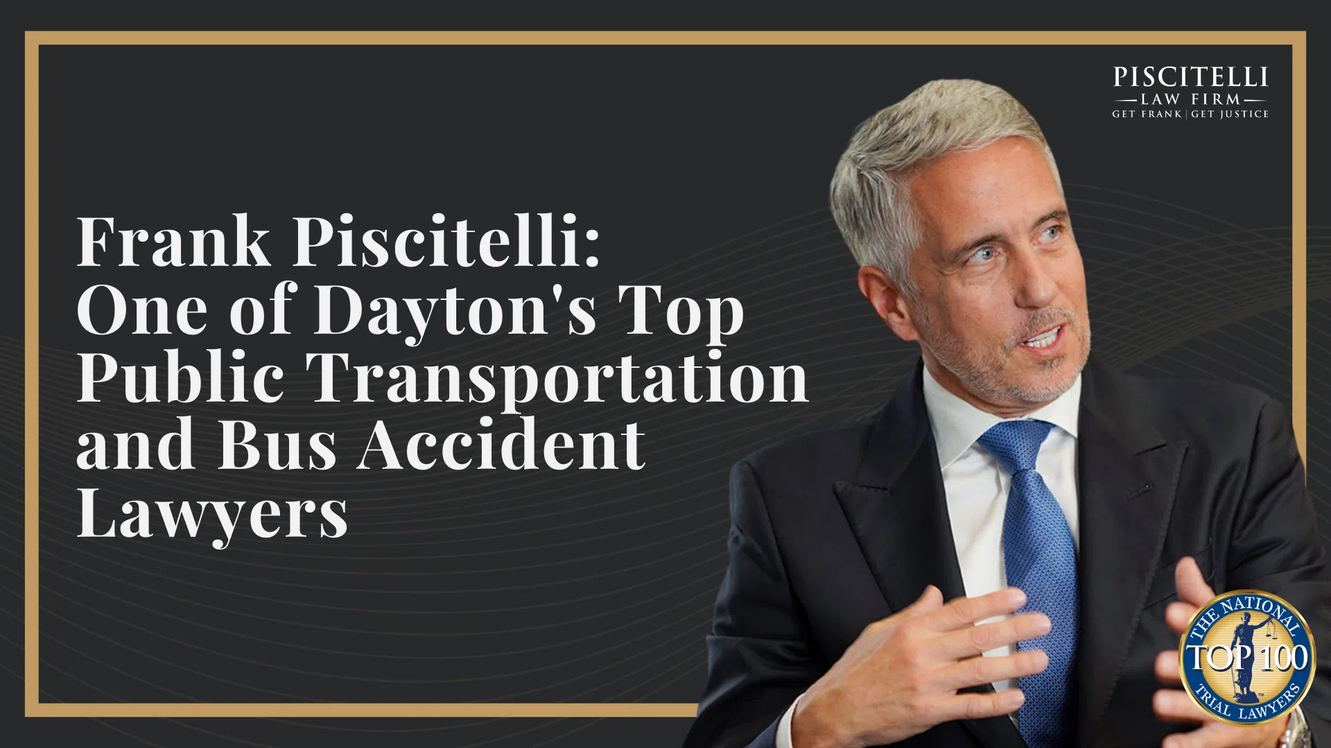 Frank Piscitelli_ One of Columbus' Top Public Transportation and Bus Accident Lawyers