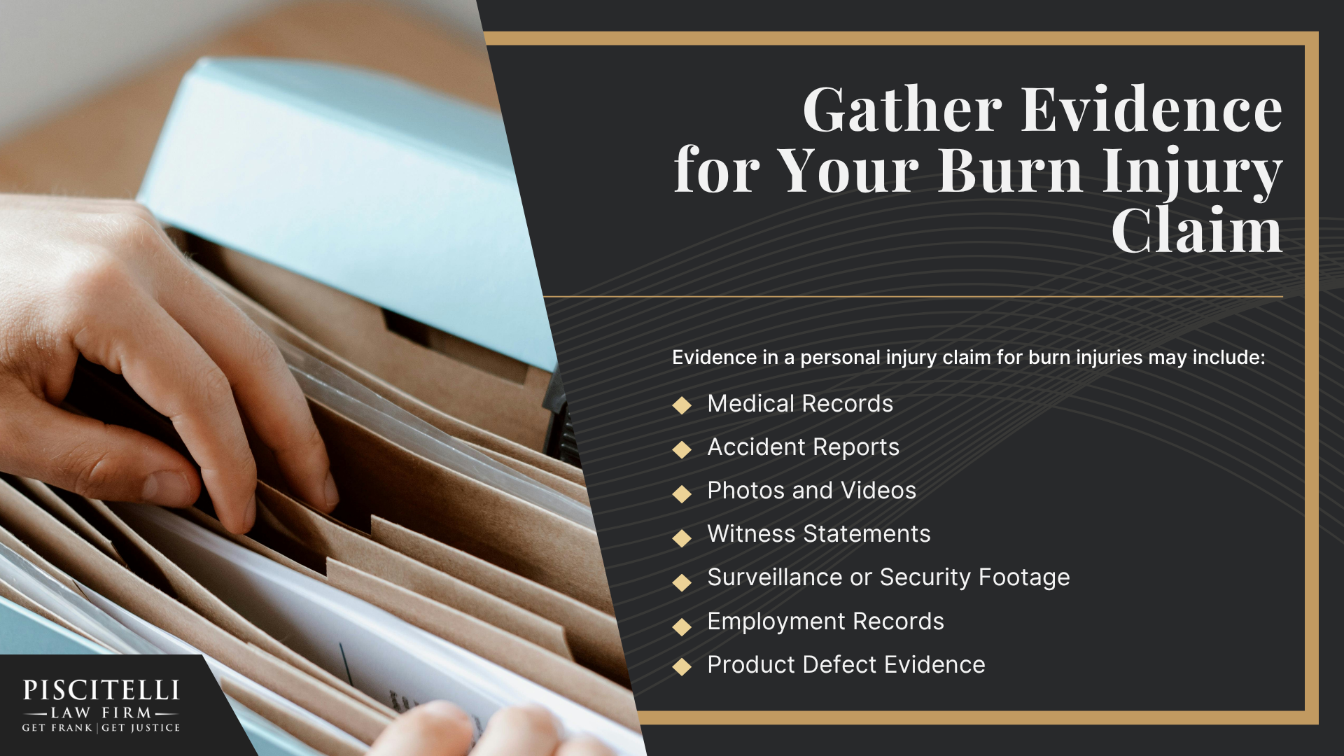 Meet Frank Piscitelli_ One of Lakewood's Most Experienced Personal Injury Attorneys; What to Do After Suffering a Severe Burn Injury in Dayton, OH; Gather Evidence for Your Burn Injury Claim