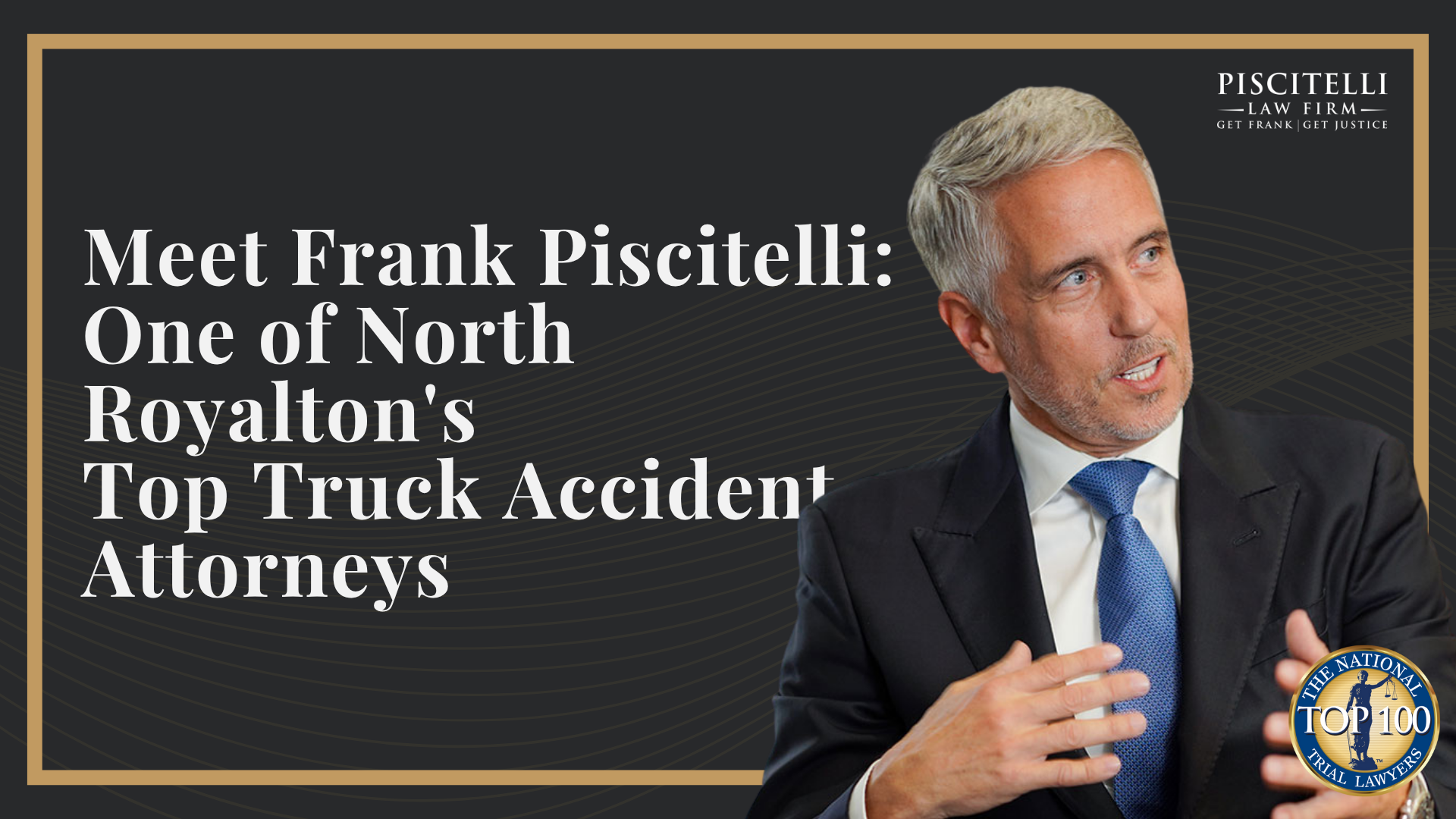 Meet Frank Piscitelli_ One of Euclid's Top Truck Accident Attorneys