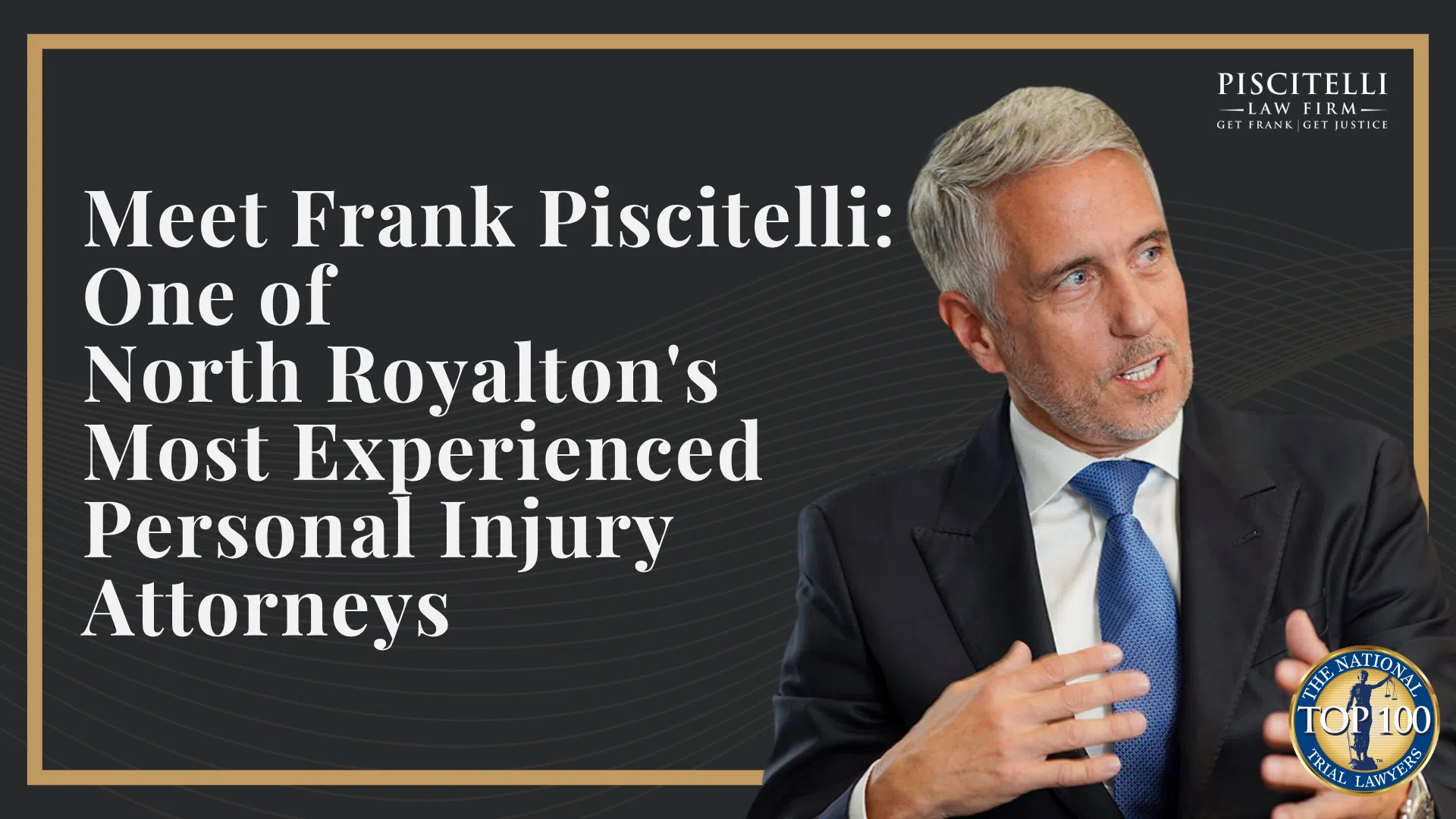 Meet Frank Piscitelli_ One of North Royalton's Most Experienced Personal Injury Attorneys