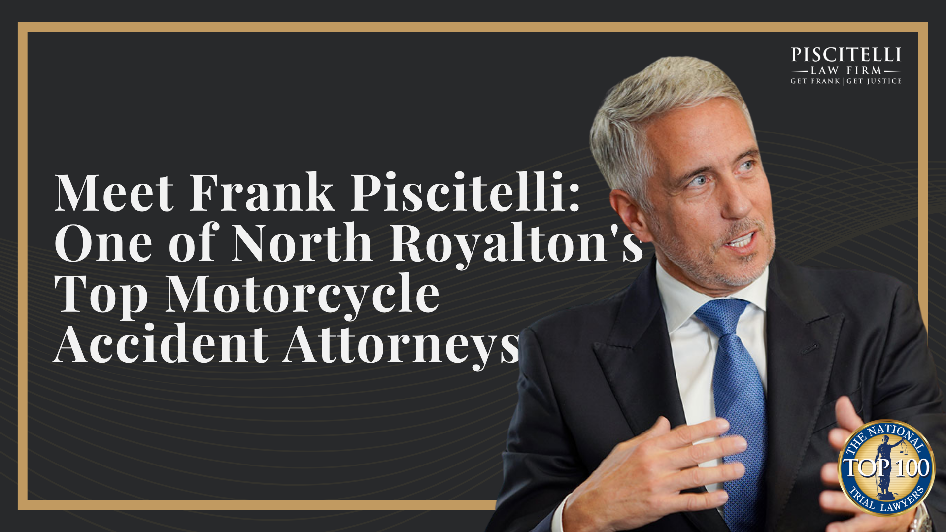 Meet Frank Piscitelli_ One of North Royalton's Top Motorcycle Accident Attorneys