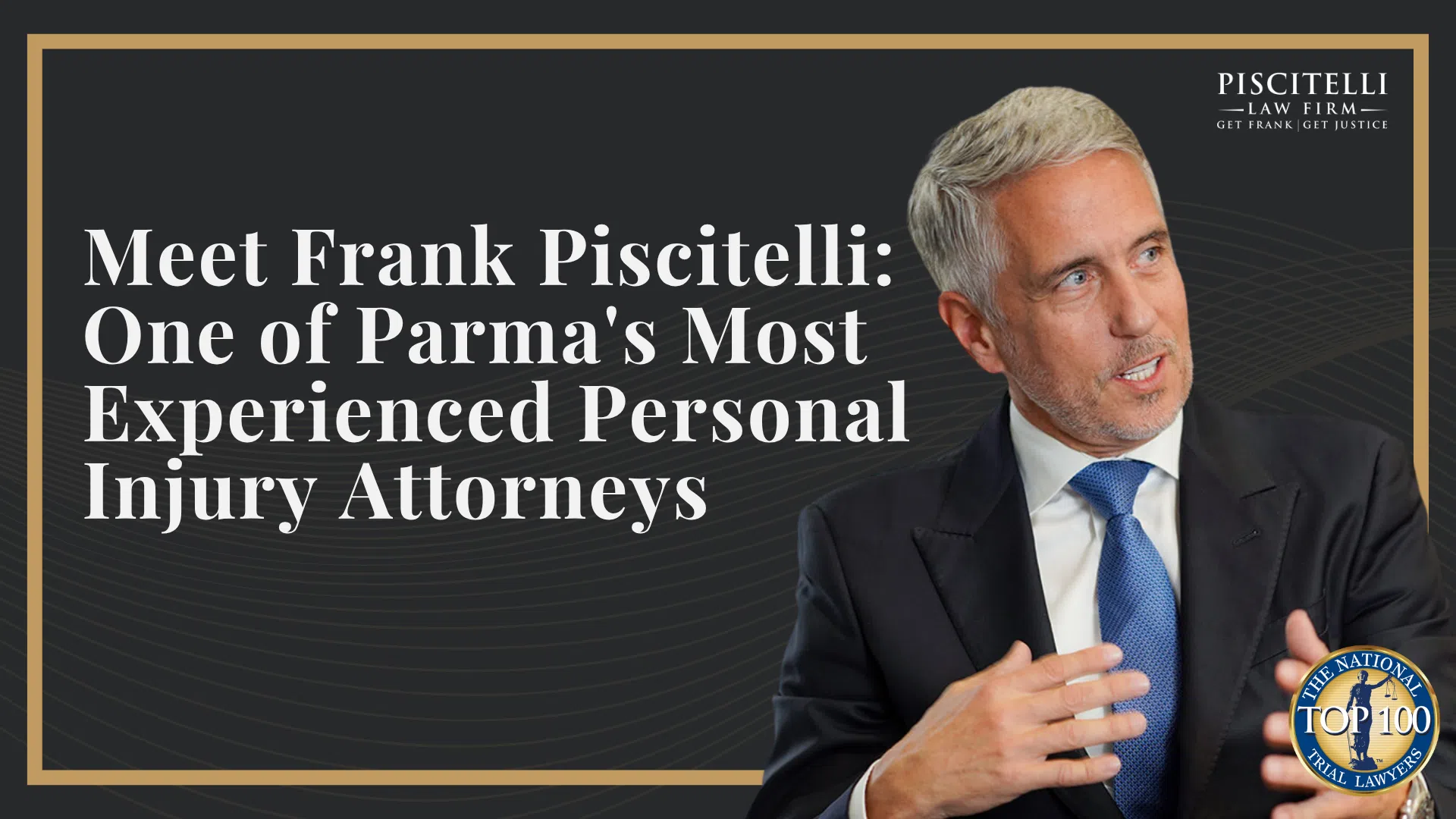 Meet Frank Piscitelli_ One of Parma's Most Experienced Personal Injury Attorneys