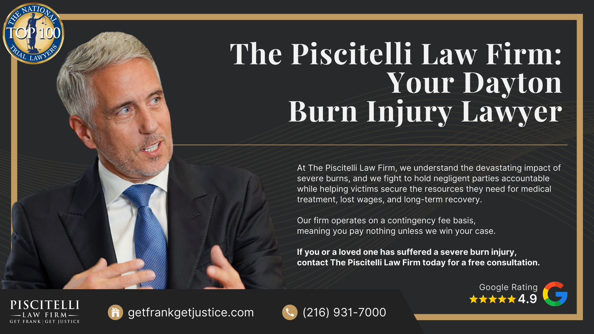 Meet Frank Piscitelli_ One of Dayton's Most Experienced Personal Injury Attorneys; What to Do After Suffering a Severe Burn Injury in Dayton, OH; Gather Evidence for Your Burn Injury Claim; Common Damages in Personal Injury Cases Involving Severe Burns; The Legal Process for Burn Injury Claims in Ohio; Categories and Types of Burn Injuries; Do You Qualify for a Burn Injury Lawsuit; The Piscitelli Law Firm_ Your Dayton Burn Injury Lawyer