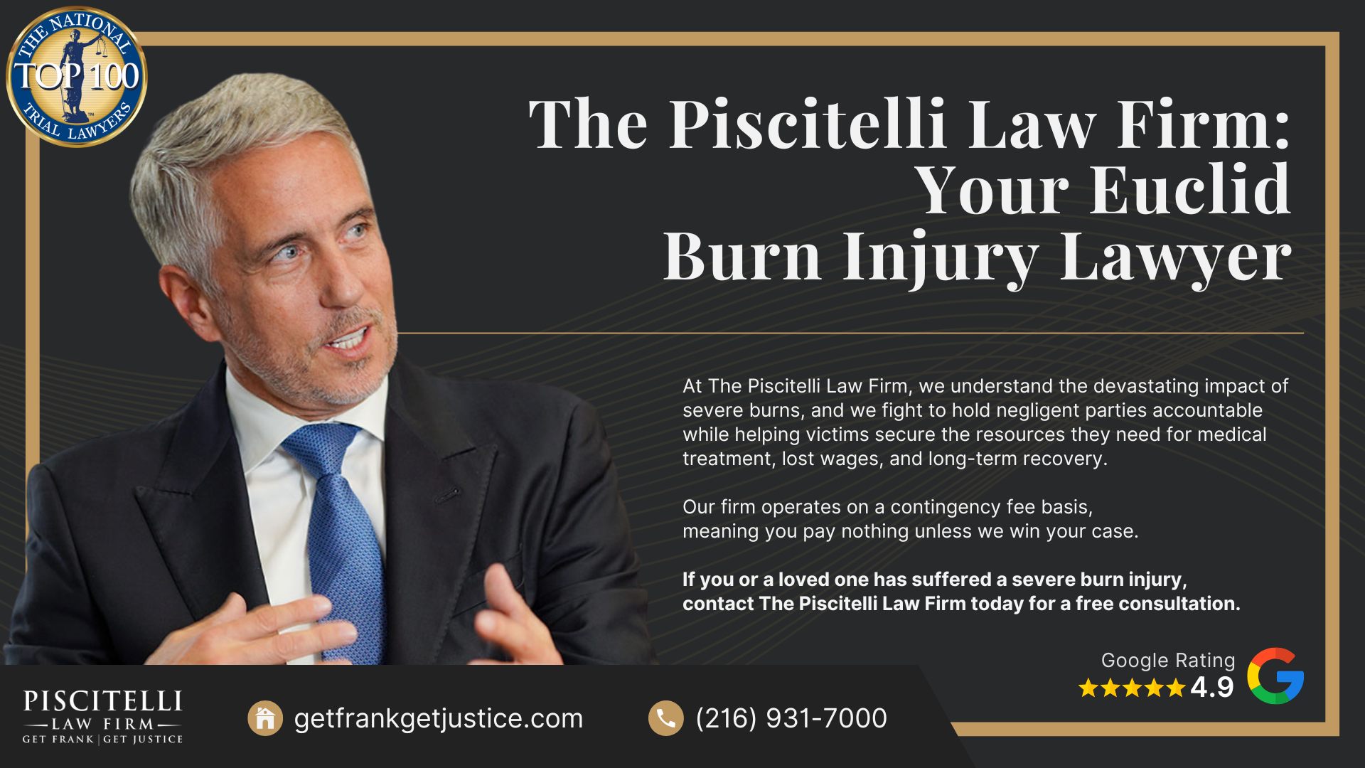 Meet Frank Piscitelli_ One of Euclid's Most Experienced Personal Injury Attorneys; What to Do After Suffering a Severe Burn Injury in Euclid, OH; Gather Evidence for Your Burn Injury Claim; Common Damages in Personal Injury Cases Involving Severe Burns; The Legal Process for Burn Injury Claims in Ohio; Categories and Types of Burn Injuries; Do You Qualify for a Burn Injury Lawsuit; The Piscitelli Law Firm_ Your Euclid Burn Injury Lawyer