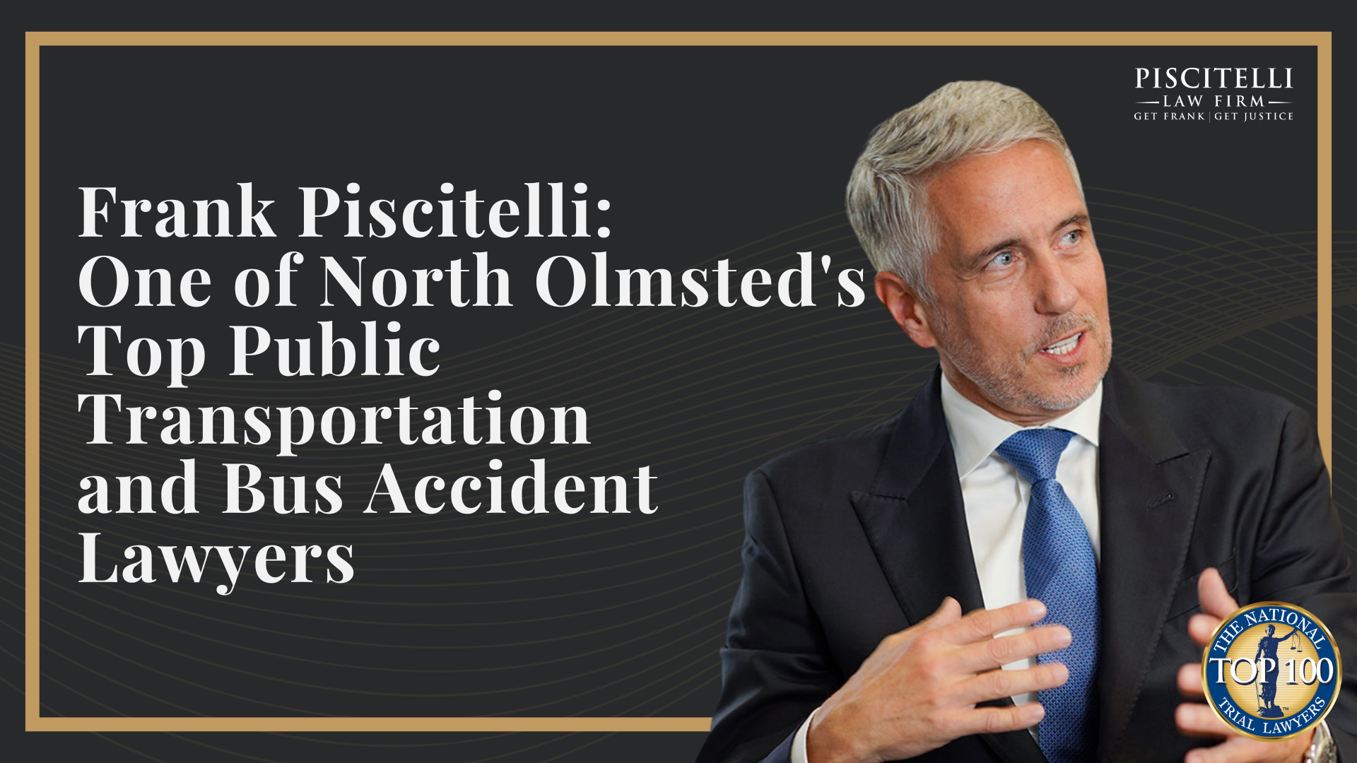 Frank Piscitelli_ One of Euclid's Top Public Transportation and Bus Accident Lawyers
