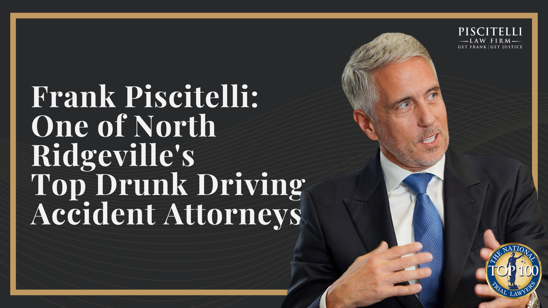 Frank Piscitelli_ One of Strongsville's Top Drunk Driving Accident Attorneys