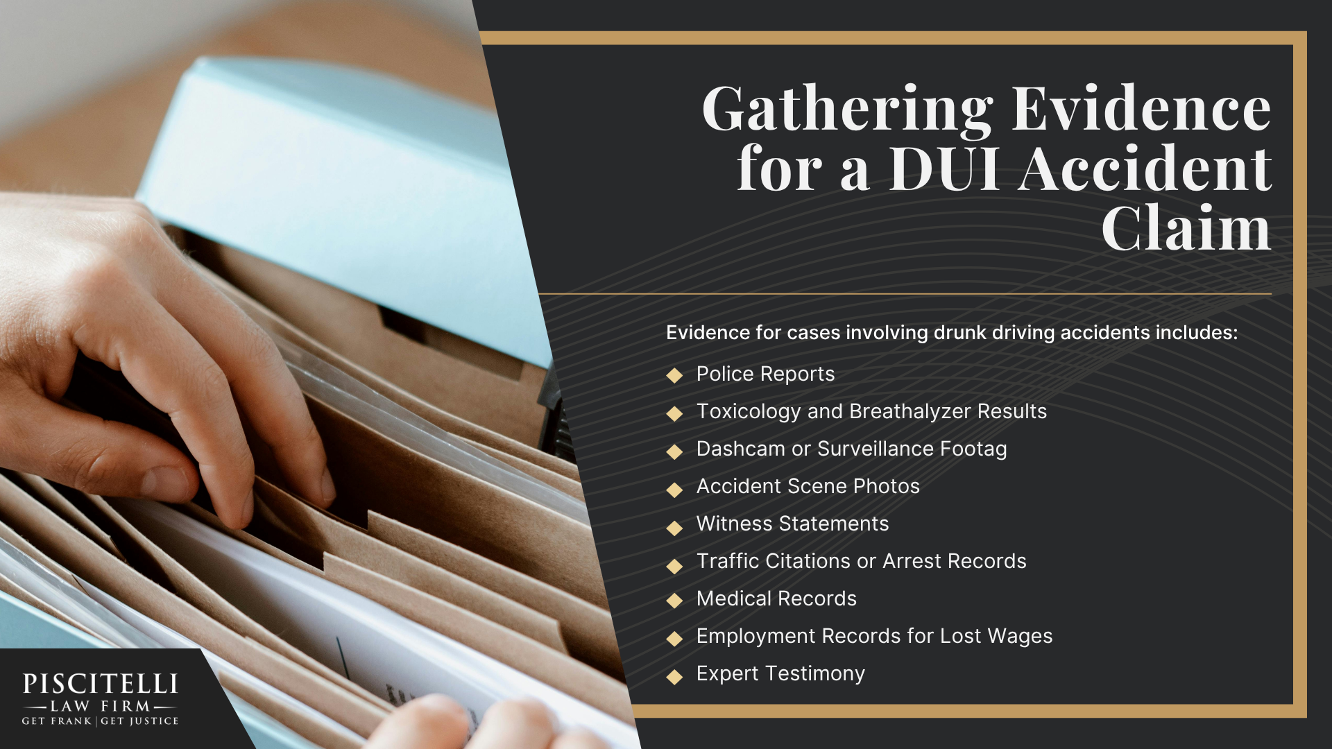 Frank Piscitelli_ One of Strongsville's Top Drunk Driving Accident Attorneys; What To Do After a Drunk Driving Accident in North Ridgeville, OH; Gathering Evidence for a DUI Accident Claim