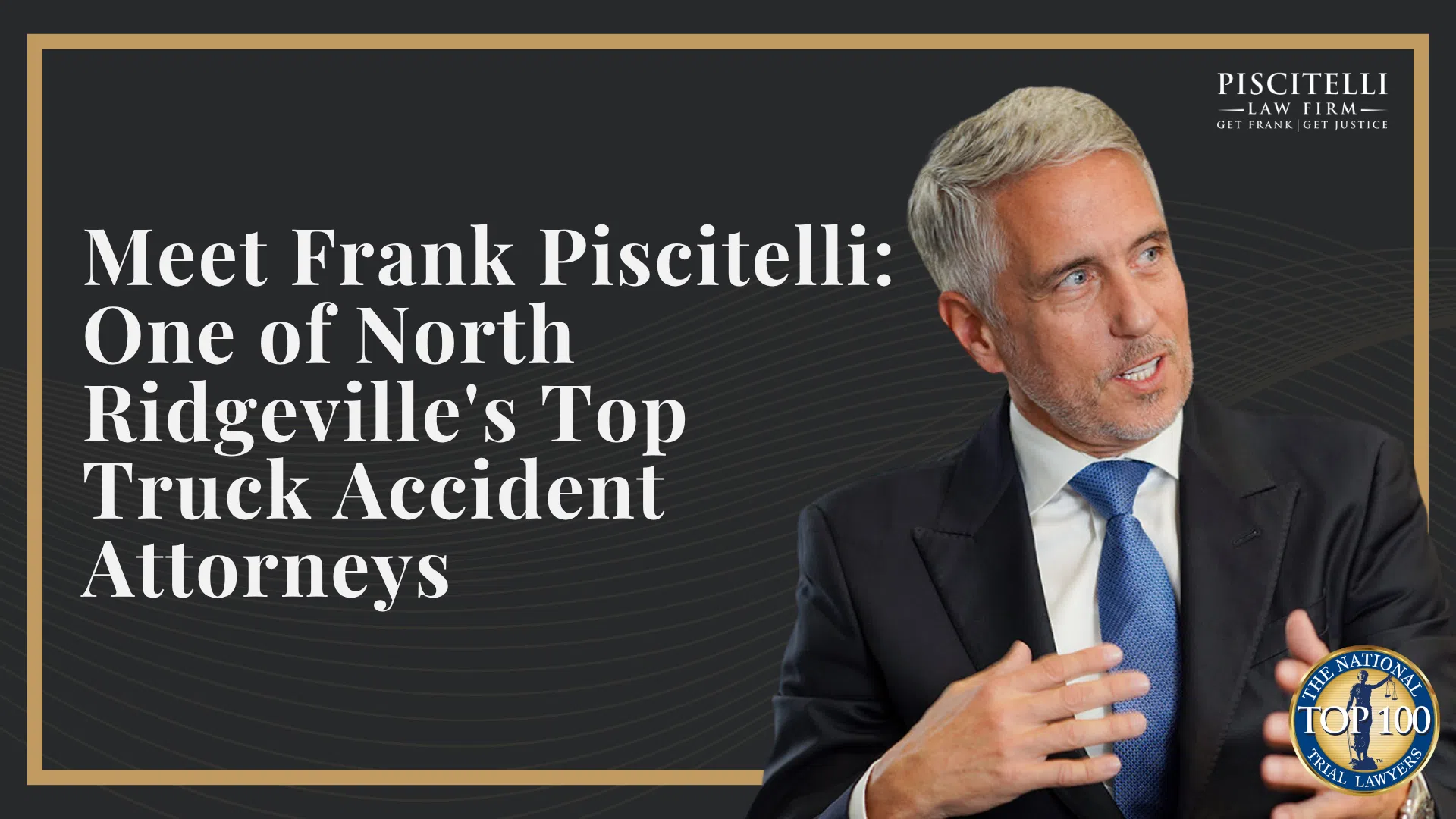 Meet Frank Piscitelli_ One of Euclid's Top Truck Accident Attorneys