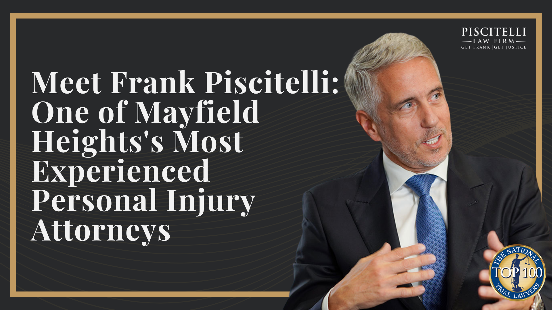 Meet Frank Piscitelli_ One of Mayfield Heights's Most Experienced Personal Injury Attorneys
