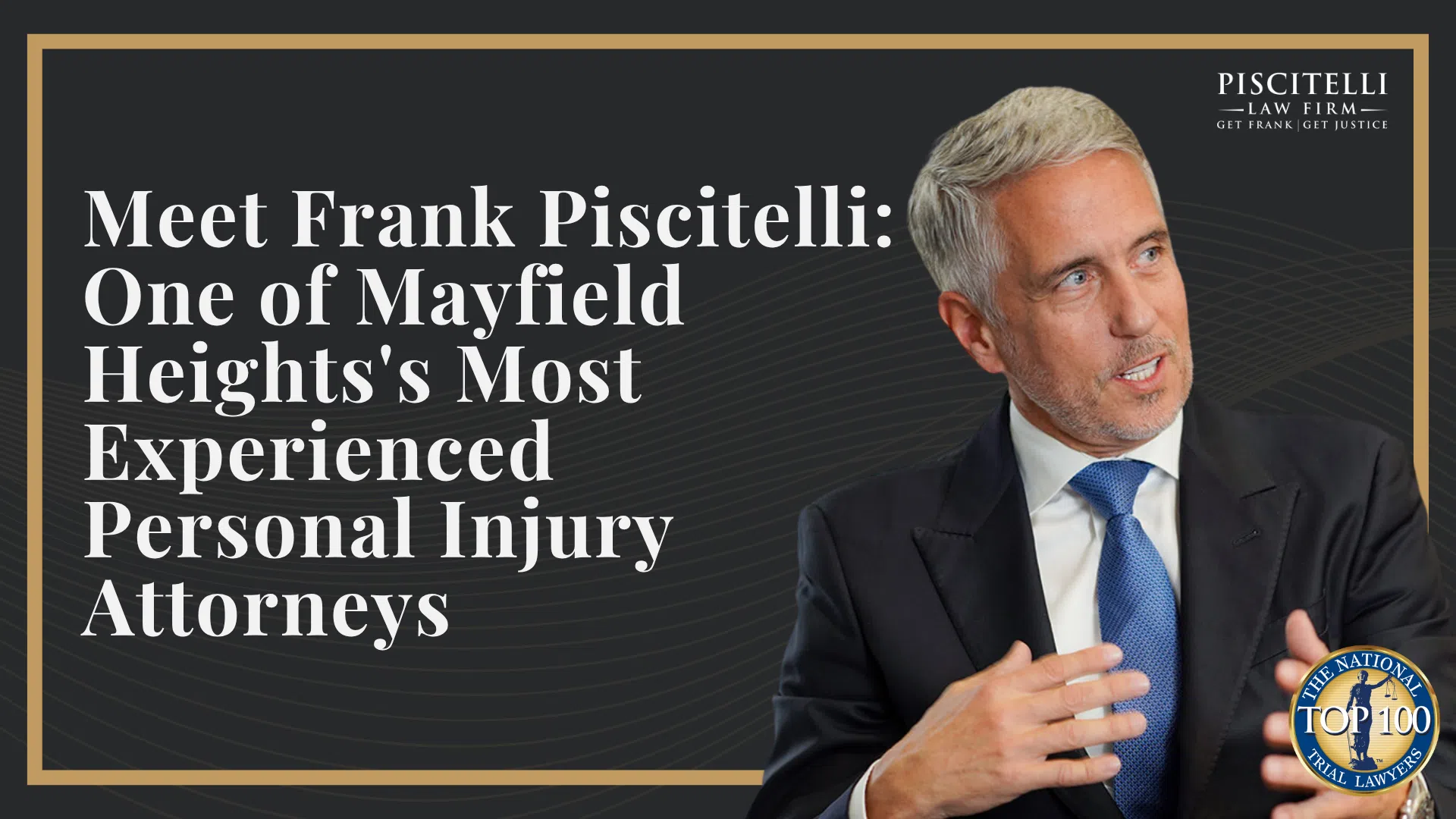 Meet Frank Piscitelli_ One of Mayfield Heights's Most Experienced Personal Injury Attorneys