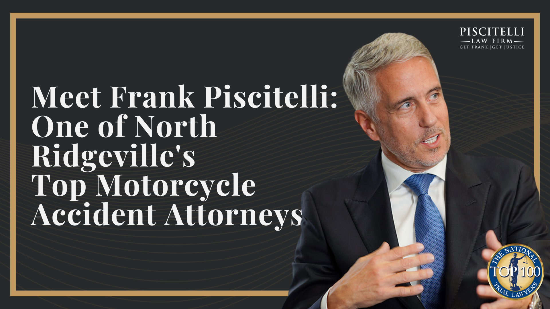 Meet Frank Piscitelli_ One of North Ridgeville's Top Motorcycle Accident Attorneys