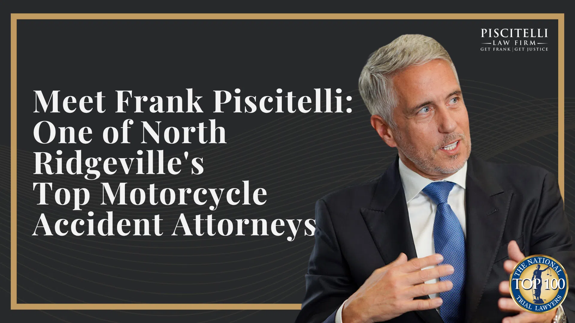 Meet Frank Piscitelli_ One of North Ridgeville's Top Motorcycle Accident Attorneys