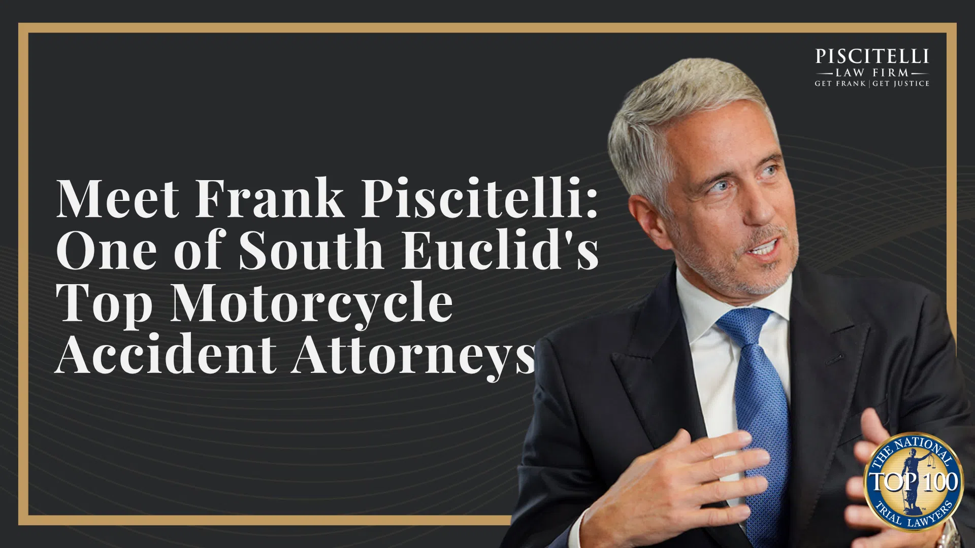 Meet Frank Piscitelli_ One of South Euclid's Top Motorcycle Accident Attorneys