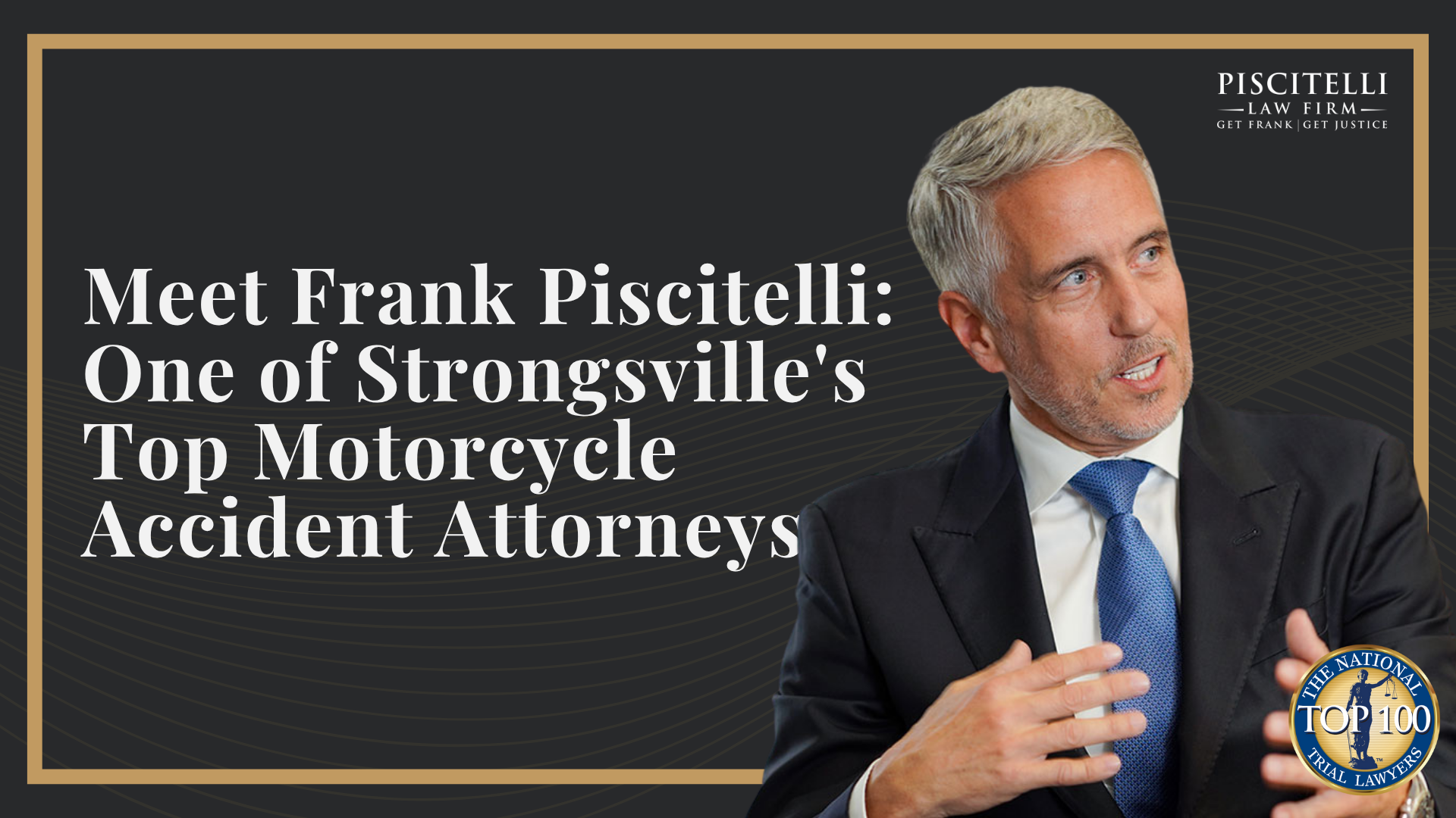 Meet Frank Piscitelli_ One of Strongsville's Top Motorcycle Accident Attorneys