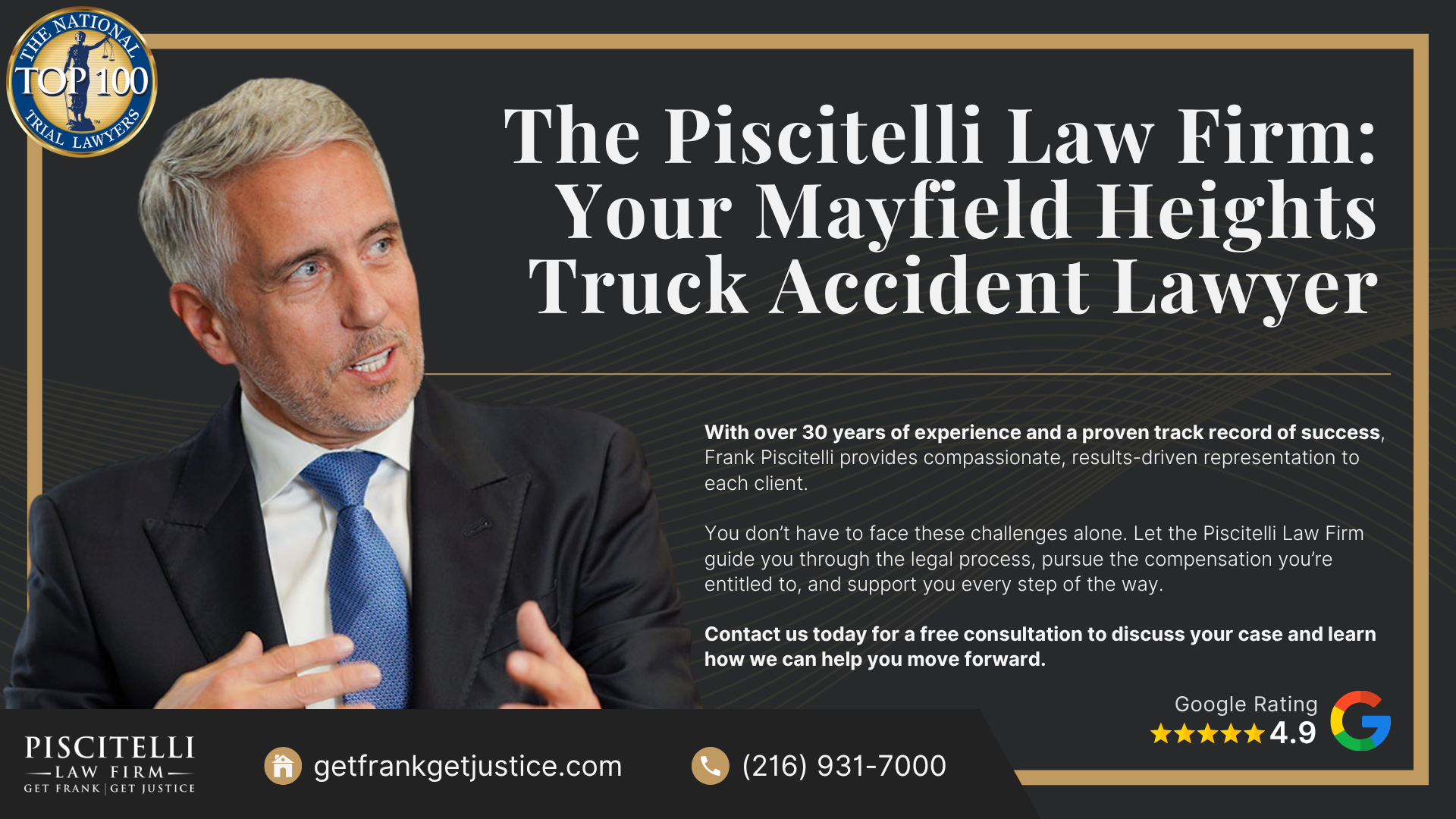 Meet Frank Piscitelli_ One of Mayfield Heights's Top Truck Accident Attorneys; What To Do After a Truck Accident in Mayfield Heights, OH; Gather Evidence for Your Truck Accident Claim; Common Damages in Truck Accident Claims; Who Can Be Held Liable in a Truck Accident Case; The Legal Process for Truck Accident Cases in Ohio; Common Causes of Truck Accidents; Common Truck Accident Injuries; The Piscitelli Law Firm_ Your Mayfield Heights Truck Accident Lawyer