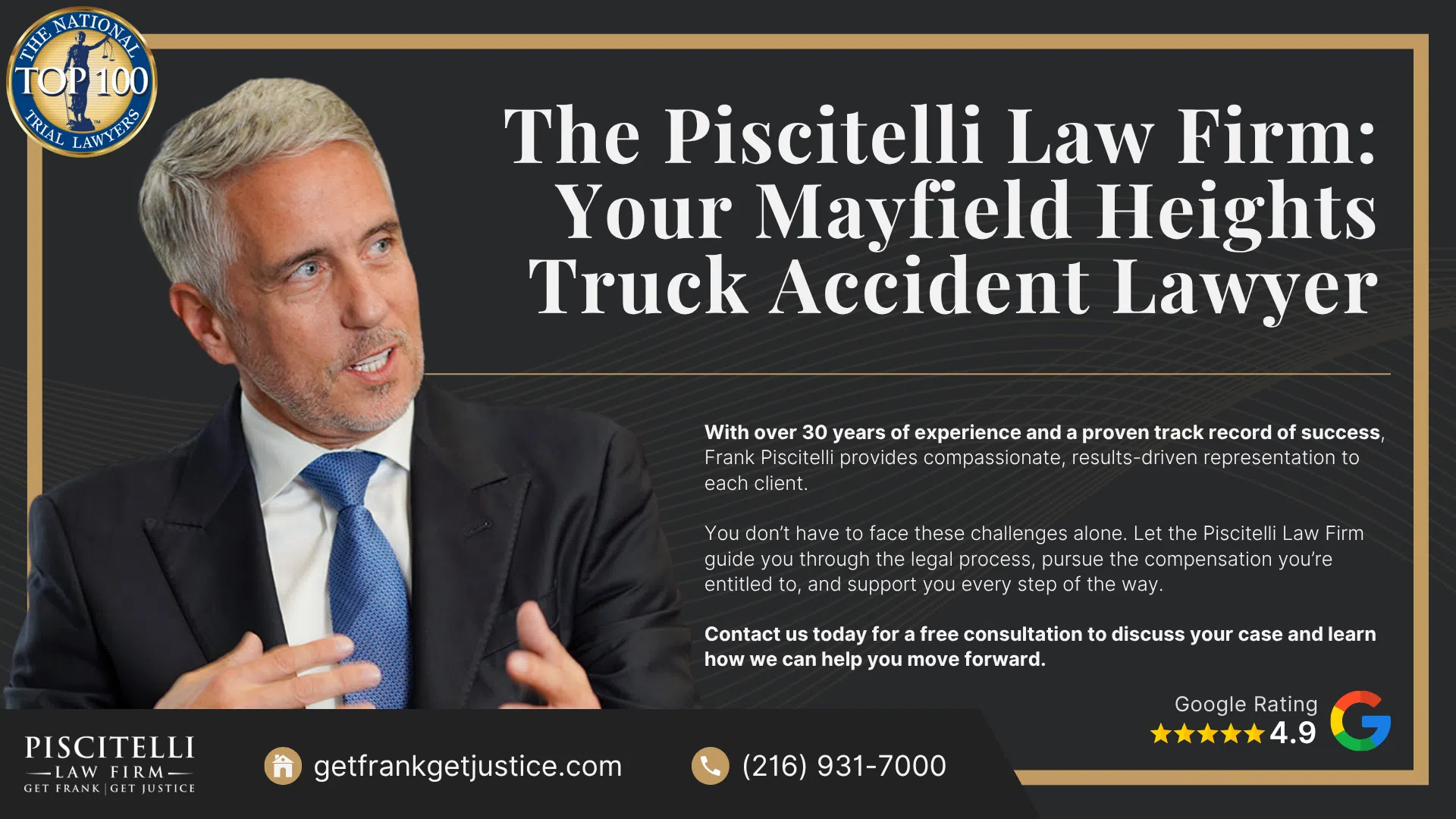 Meet Frank Piscitelli_ One of Mayfield Heights's Top Truck Accident Attorneys; What To Do After a Truck Accident in Mayfield Heights, OH; Gather Evidence for Your Truck Accident Claim; Common Damages in Truck Accident Claims; Who Can Be Held Liable in a Truck Accident Case; The Legal Process for Truck Accident Cases in Ohio; Common Causes of Truck Accidents; Common Truck Accident Injuries; The Piscitelli Law Firm_ Your Mayfield Heights Truck Accident Lawyer