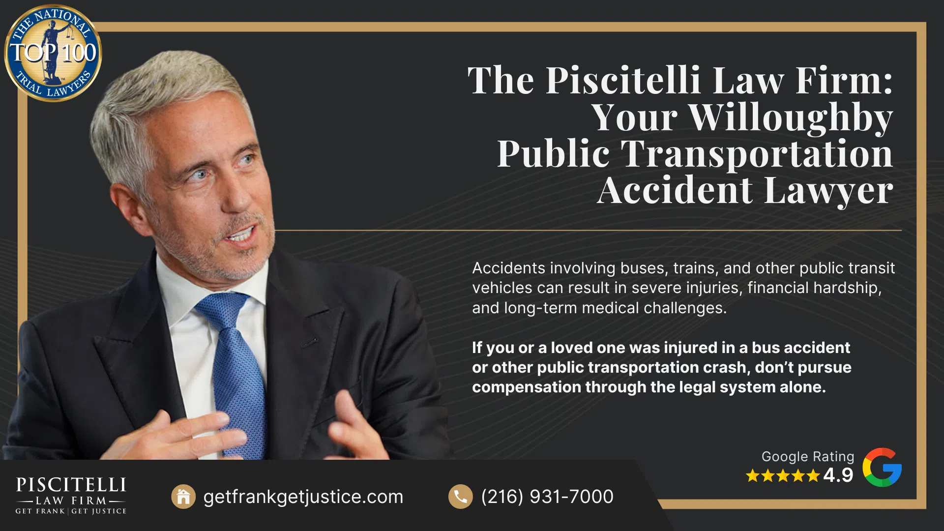 Frank Piscitelli_ One of Willoughby's Top Public Transportation and Bus Accident Lawyers; What to Do After a Public Transportation Accident in Willoughby, OH; Gather Evidence for a Public Transportation Injury Claim; Damages in a Public Transportation Accident Claim; Types of Public Transportation Accidents; Public Transportation Options in Willoughby, Ohio; The Piscitelli Law Firm_ Your Willoughby Public Transportation Accident Lawyer