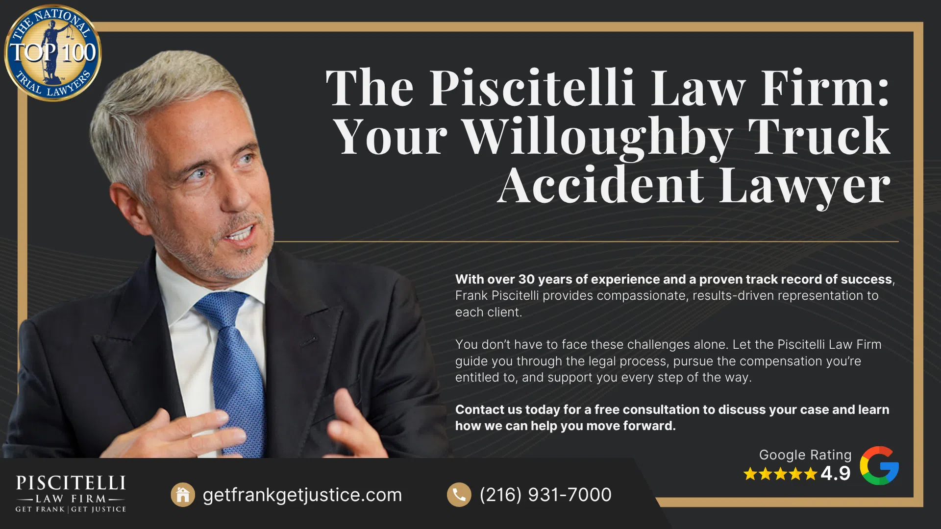 Meet Frank Piscitelli_ One of Willoughby's Top Truck Accident Attorneys; What To Do After a Truck Accident in Willoughby, OH; Gather Evidence for Your Truck Accident Claim; Common Damages in Truck Accident Claims; Who Can Be Held Liable in a Truck Accident Case; The Legal Process for Truck Accident Cases in Ohio; Common Causes of Truck Accidents; Common Truck Accident Injuries; The Piscitelli Law Firm_ Your Willoughby Truck Accident Lawyer