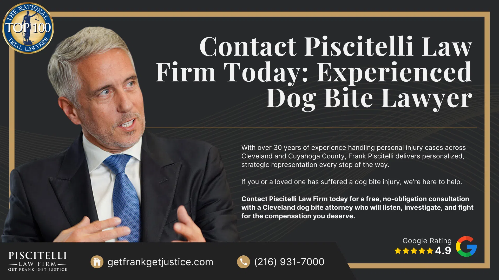 What To Do After a Dog Bite in Cleveland, OH; Common Injuries Caused by Dog Attacks; What is the Legal Process For a Dog Bite Case in Ohio; Gathering Evidence for Your Dog Bite Case; Common Damages in Dog Attack Cases; Meet Our Experienced Cleveland Dog Bite Lawyer_ Frank Piscitelli; Do You Qualify for a Dog Bite Claim; Contact Piscitelli Law Firm Today_ Experienced Dog Bite Lawyer