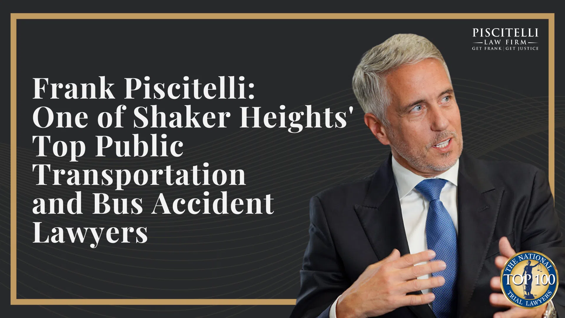 Frank Piscitelli_ One of Shaker Heights's Top Public Transportation and Bus Accident Lawyers