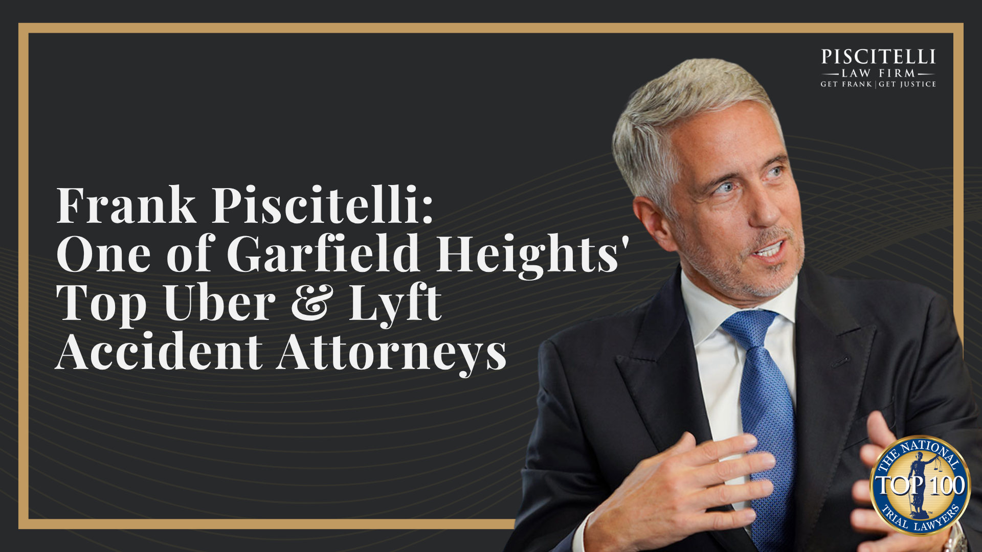 Frank Piscitelli_ One of Garfield Heights' Top Uber & Lyft Accident Attorneys