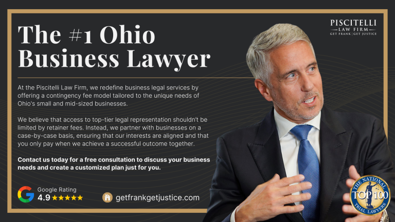 Ohio Business Lawyer; Types of Businesses We Serve; Comprehensive Legal Services for Business Lawsuits; Common Damages in Business Lawsuits; The Benefits of Choosing Piscitelli Law Firm; Getting Started with an Ohio Business Lawyer from Piscitelli Law Firm
