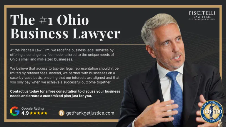 Ohio Business Lawyer; Types of Businesses We Serve; Comprehensive Legal Services for Business Lawsuits; Common Damages in Business Lawsuits; The Benefits of Choosing Piscitelli Law Firm; Getting Started with an Ohio Business Lawyer from Piscitelli Law Firm
