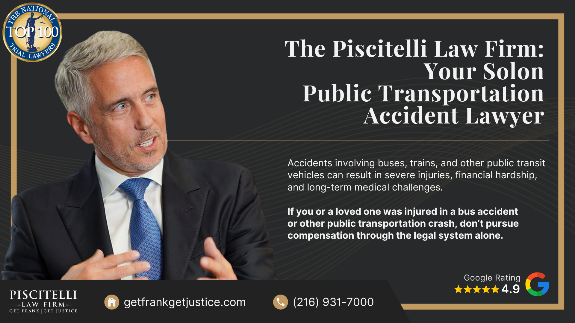 Frank Piscitelli_ One of Solon's Top Public Transportation and Bus Accident Lawyers; What to Do After a Public Transportation Accident in Solon, OH; Gather Evidence for a Public Transportation Injury Claim; Types of Public Transportation Accidents; Common Causes of Public Transportation Accidents; Public Transportation Options in Solon, Ohio; The Piscitelli Law Firm_ Your Solon Public Transportation Accident Lawyer