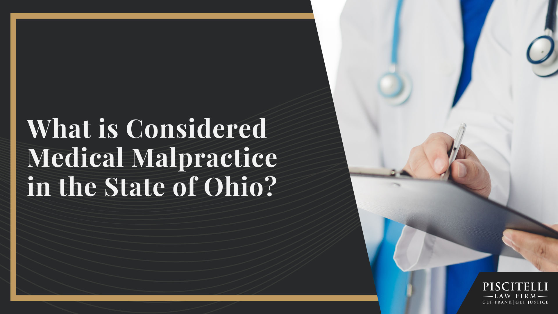 What is Considered Medical Malpractice in the State of Ohio