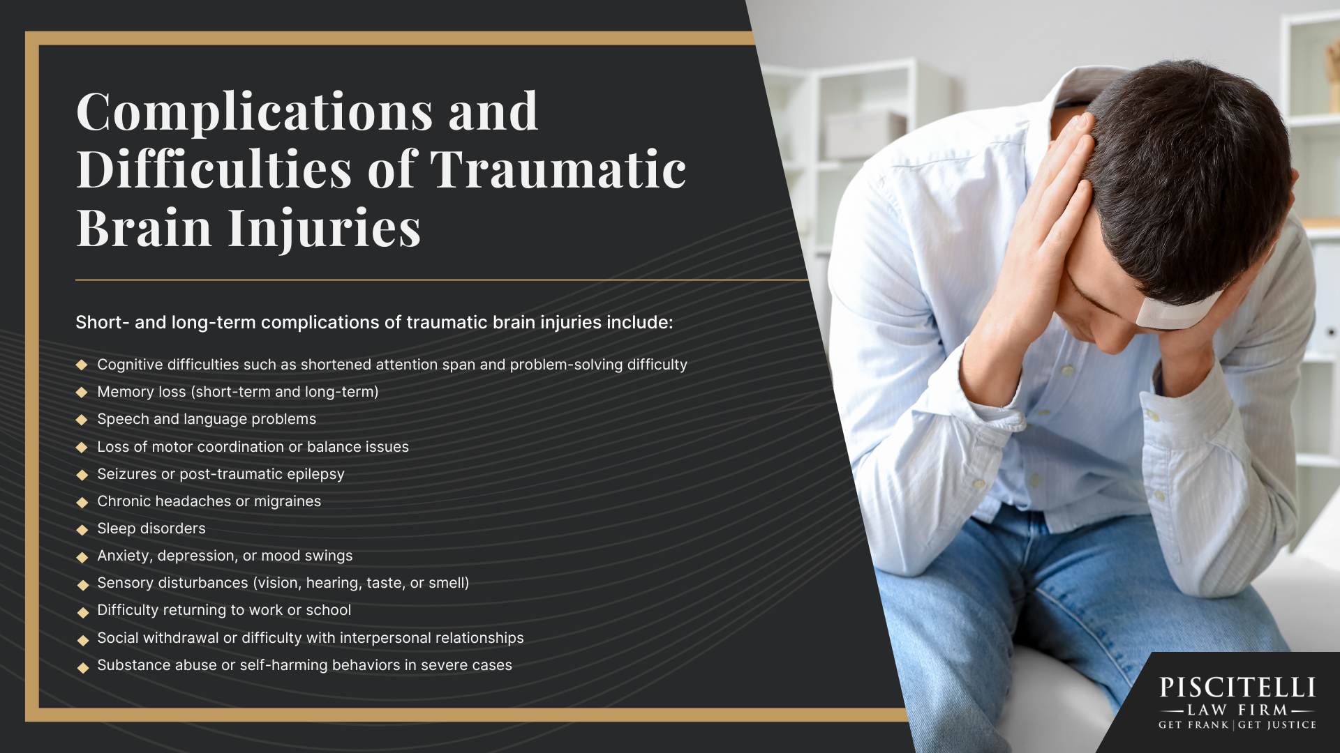 What is a Traumatic Brain Injury (TBI); Common Causes of Traumatic Brain Injuries; Complications and Difficulties of Traumatic Brain Injuries