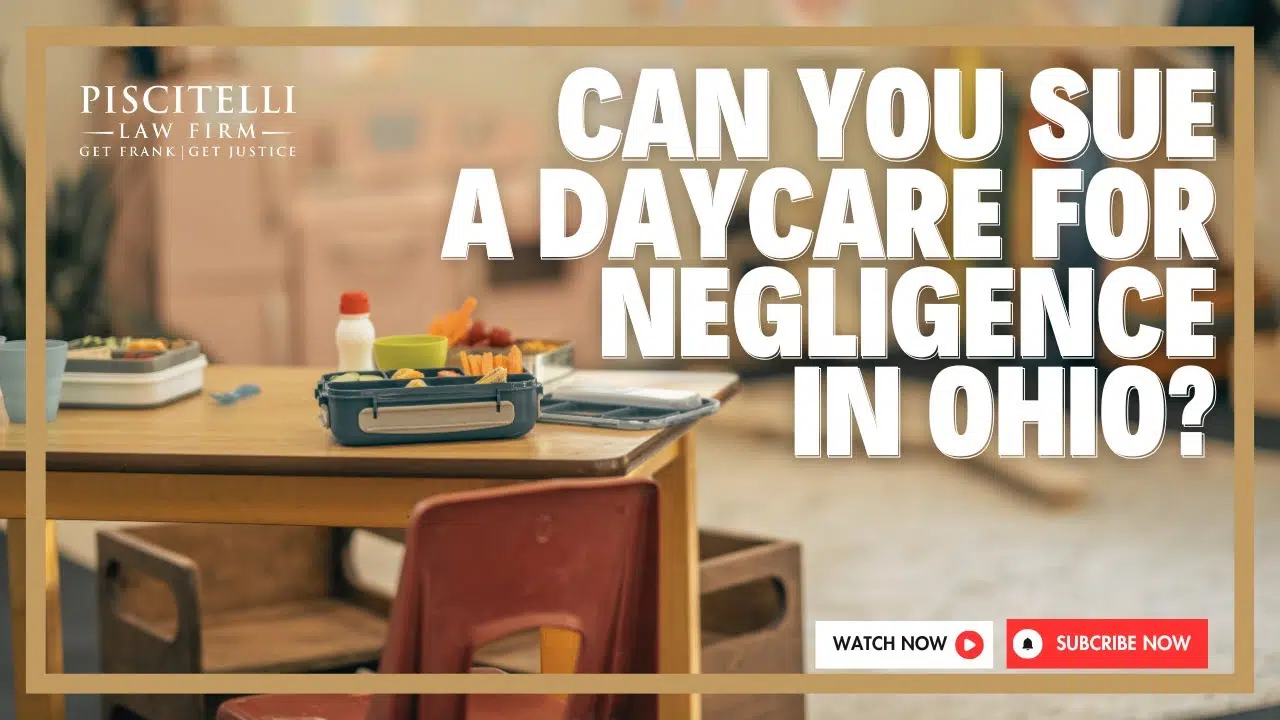 Can You Sue a Daycare for Negligence in Ohio Ohio Daycare Injury Lawyer Explains YouTube Thumbnail