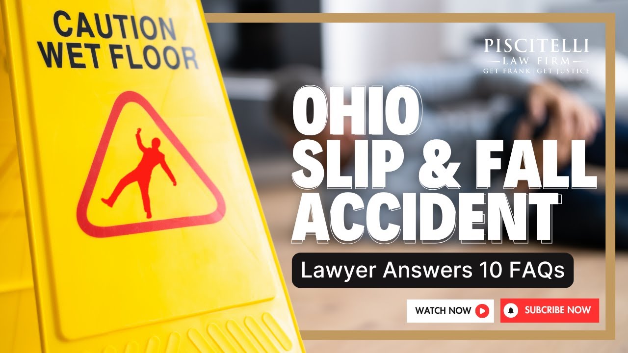 Ohio Slip and Fall Accident Lawyer Answers 10 FAQs about Premises Liability YouTube Thumbnail