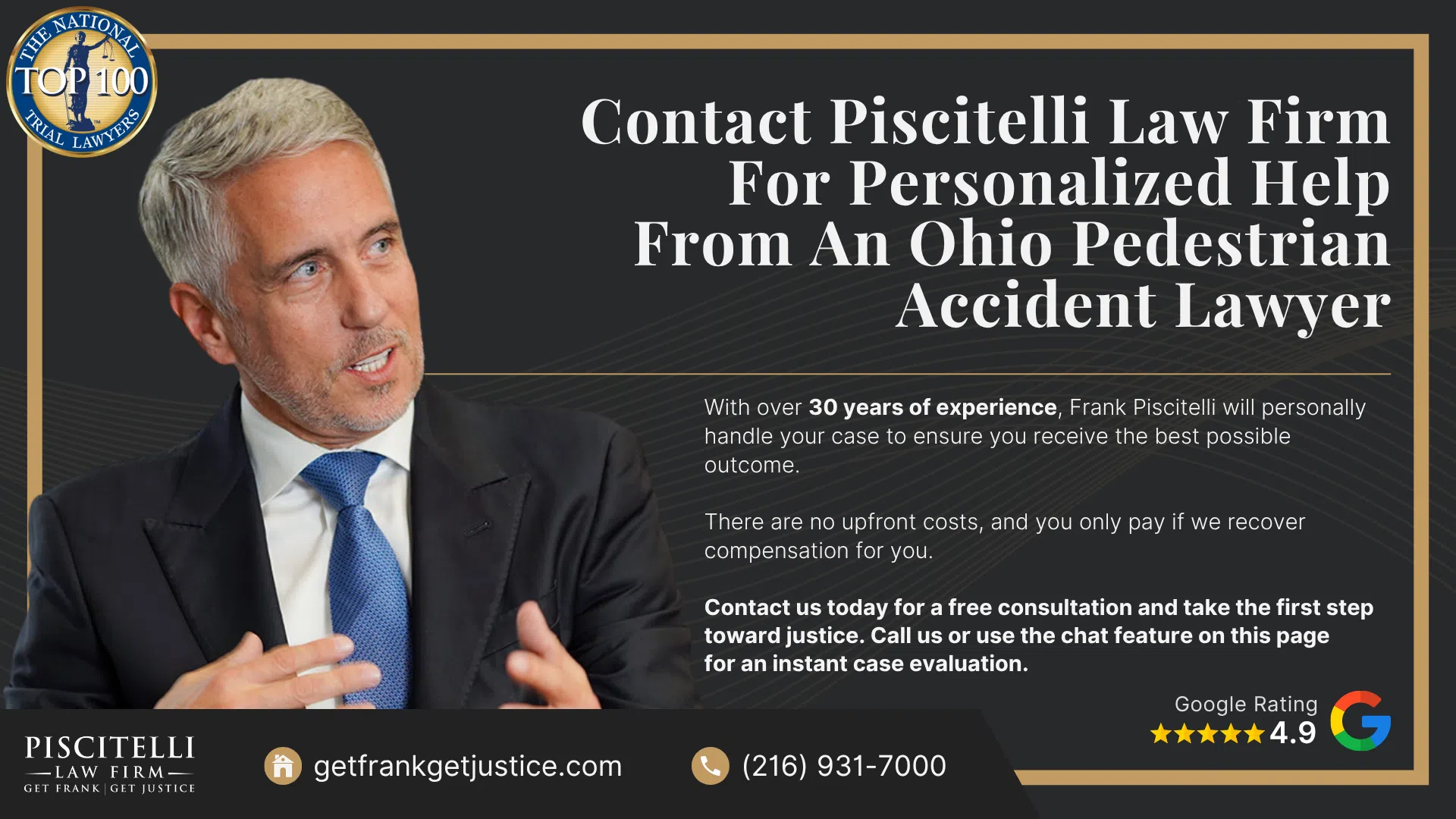 Frank Piscitelli_ Experienced Ohio Pedestrian Accident Lawyer; How Much Does It Cost to Hire an Ohio Pedestrian Accident Lawyer; Filing a Pedestrian Accident Claim; Types of Pedestrian Accident Cases; Ohio Pedestrian Accident Statistics; The Legal Process For Pedestrian Accident Lawsuits In Ohio; Steps to Take After a Pedestrian Accident; Gathering Evidence for a Pedestrian Accident Case; Potential Compensation in a Pedestrian Accident Case; Contact Piscitelli Law Firm For Personalized Help From An Ohio Pedestrian Accident Lawyer