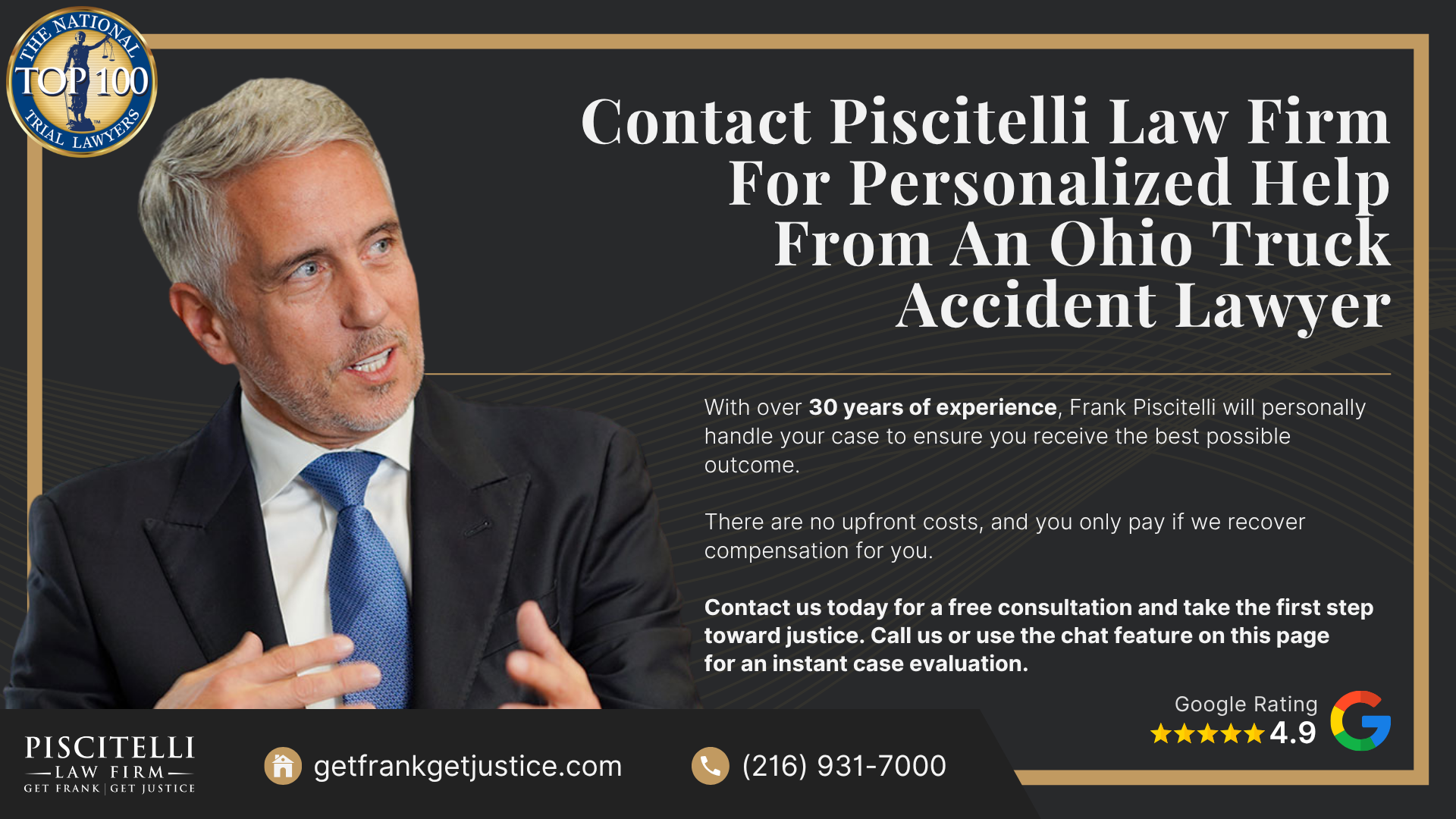How Much Does It Cost to Hire an Ohio Truck Accident Lawyer;  How A Dog Bite Lawyer Can Assist You; The Legal Process For Truck Accident Lawsuits In Ohio; Steps to Take After an Ohio Truck Accident; Who Can Be Held Liable in a Truck Accident Case; Do You Qualify For an Ohio Truck Accident Lawsuit; Gathering Evidence for a Truck Accident Case; Common Damages in Truck Accident Cases; Contact Piscitelli Law Firm For Personalized Help From An Ohio Truck Accident Lawyer