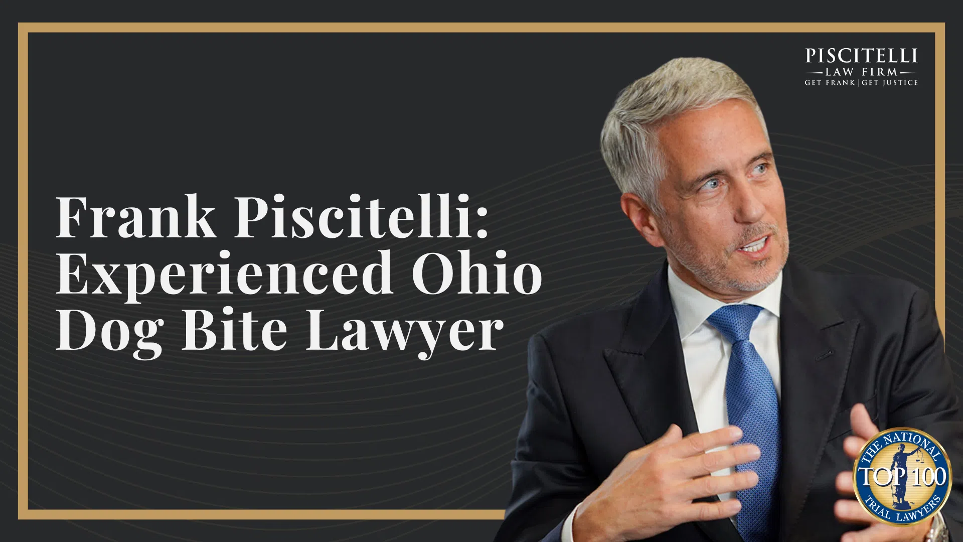 Frank Piscitelli_ Experienced Ohio Dog Bite Lawyer
