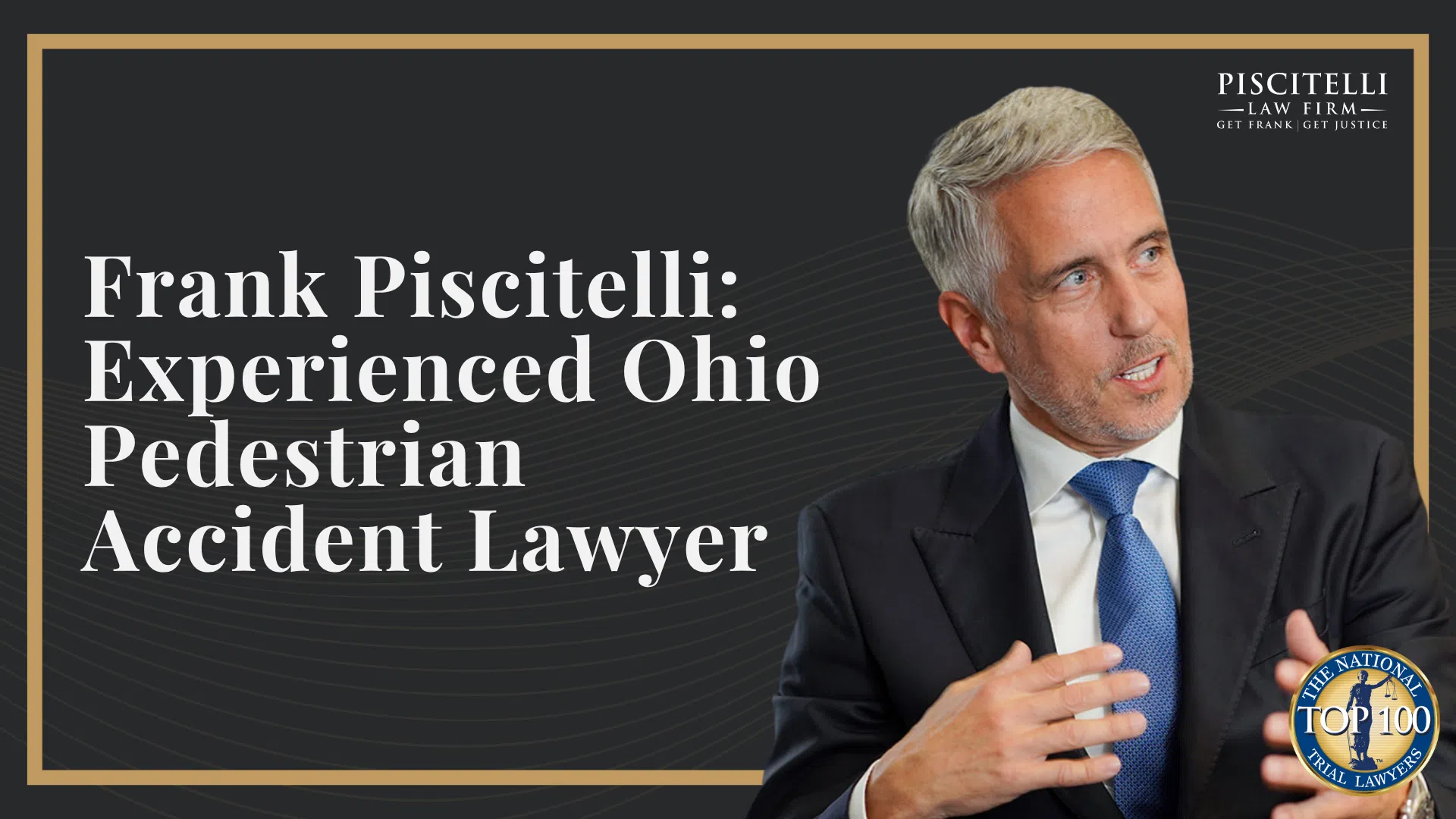 Frank Piscitelli_ Experienced Ohio Pedestrian Accident Lawyer